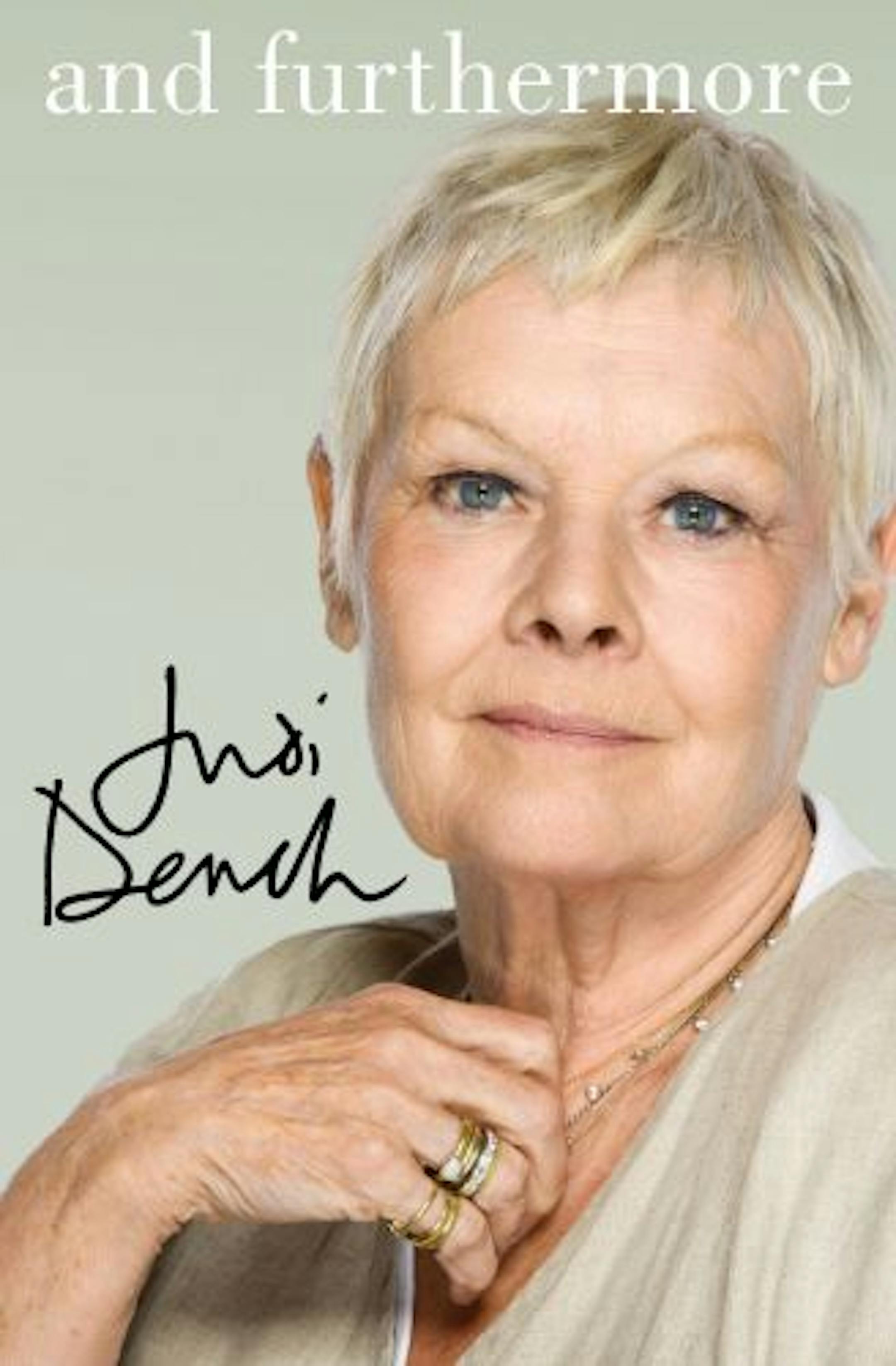 "And Furthermore" a memoir by Judi Dench