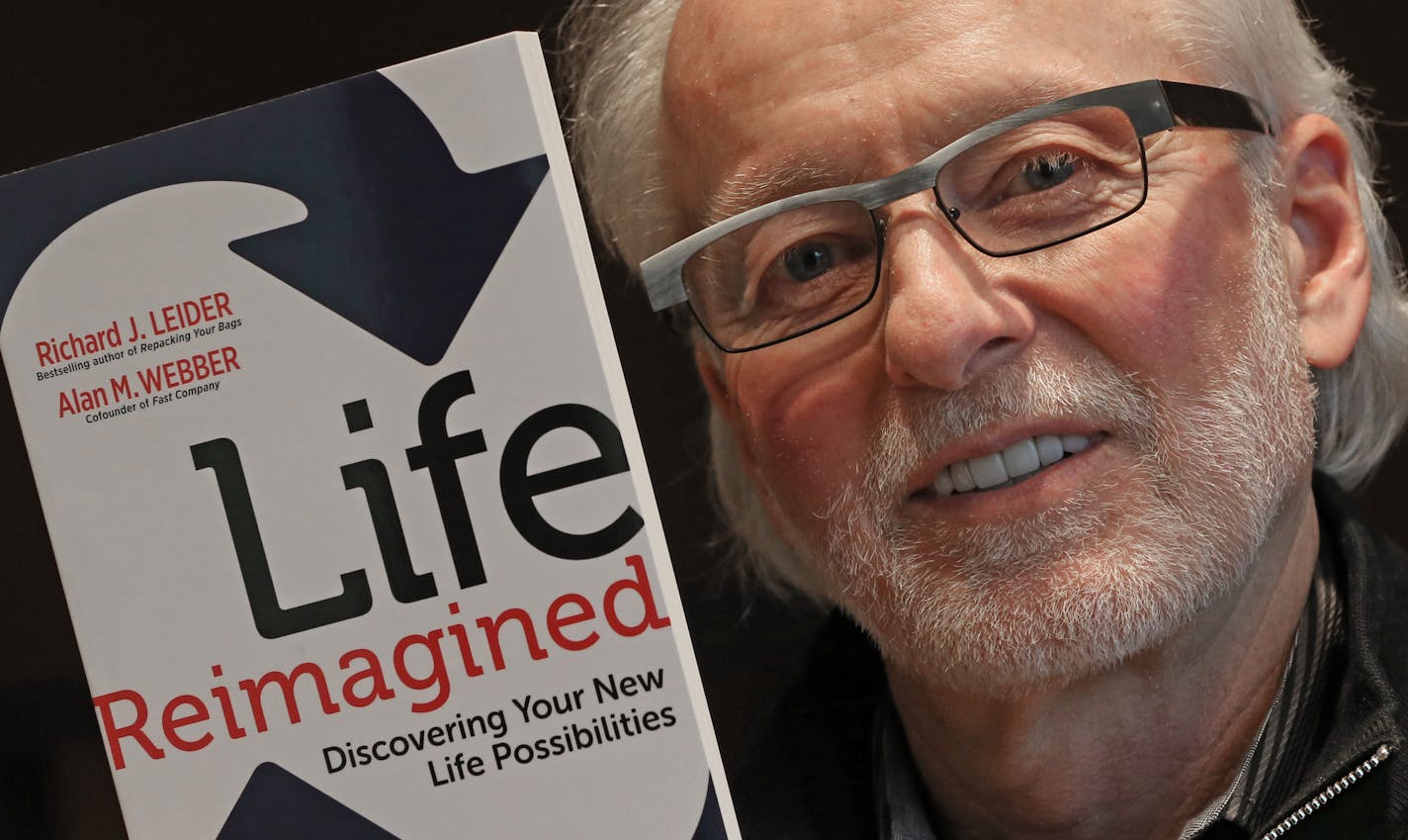 Richard Leider is a long-time executive coach and management consultant who writes about the importance of purpose and change. He's written a book sponsored by AARP called "Life Reiminaged," targeted at Baby Boomers. Leider was photographed at his Edina office on 12/3/13.] Bruce Bisping/Star Tribune bbisping@startribune.com Richard Leider/source.