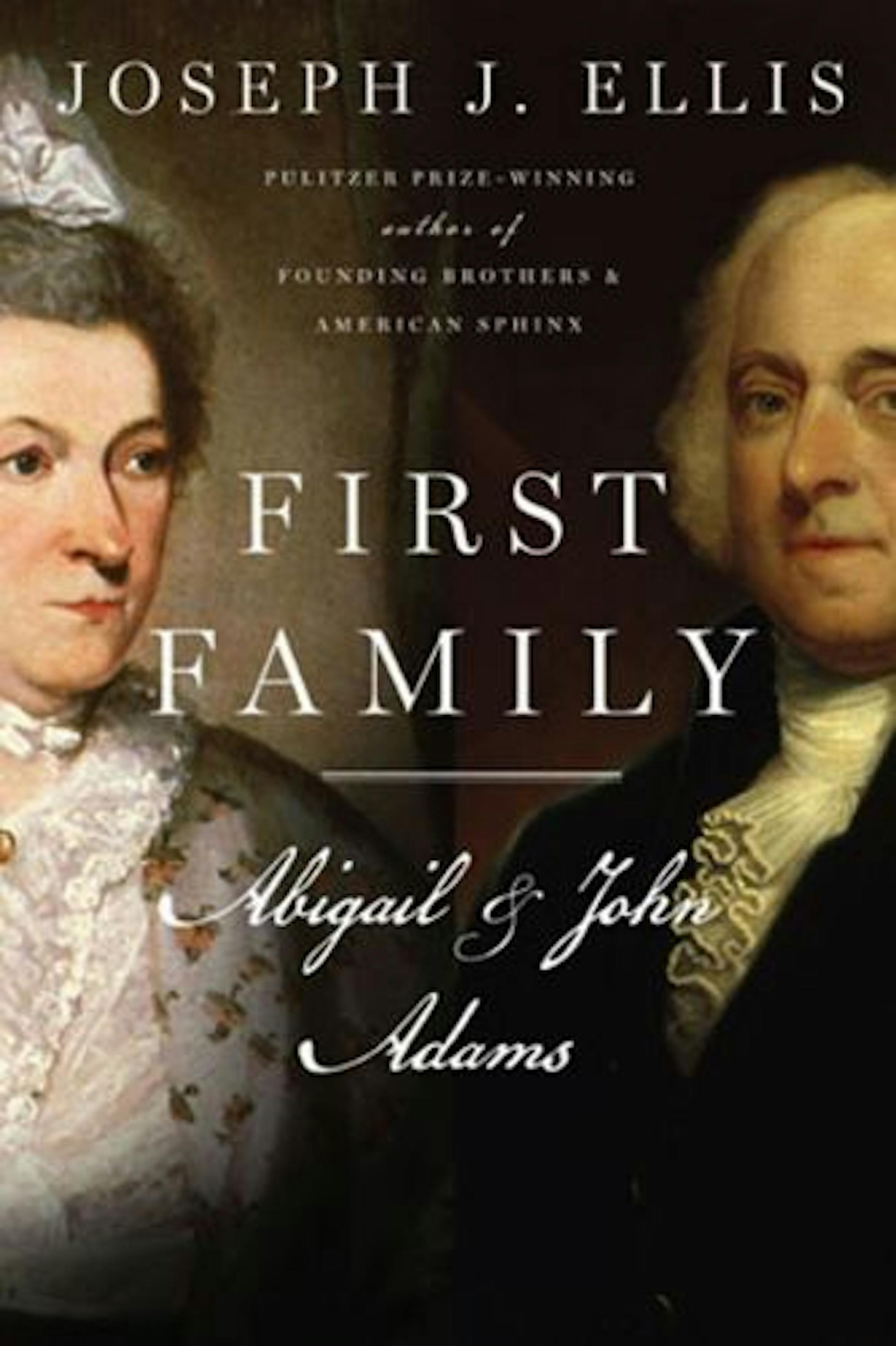 First Family by Joseph J. Ellis