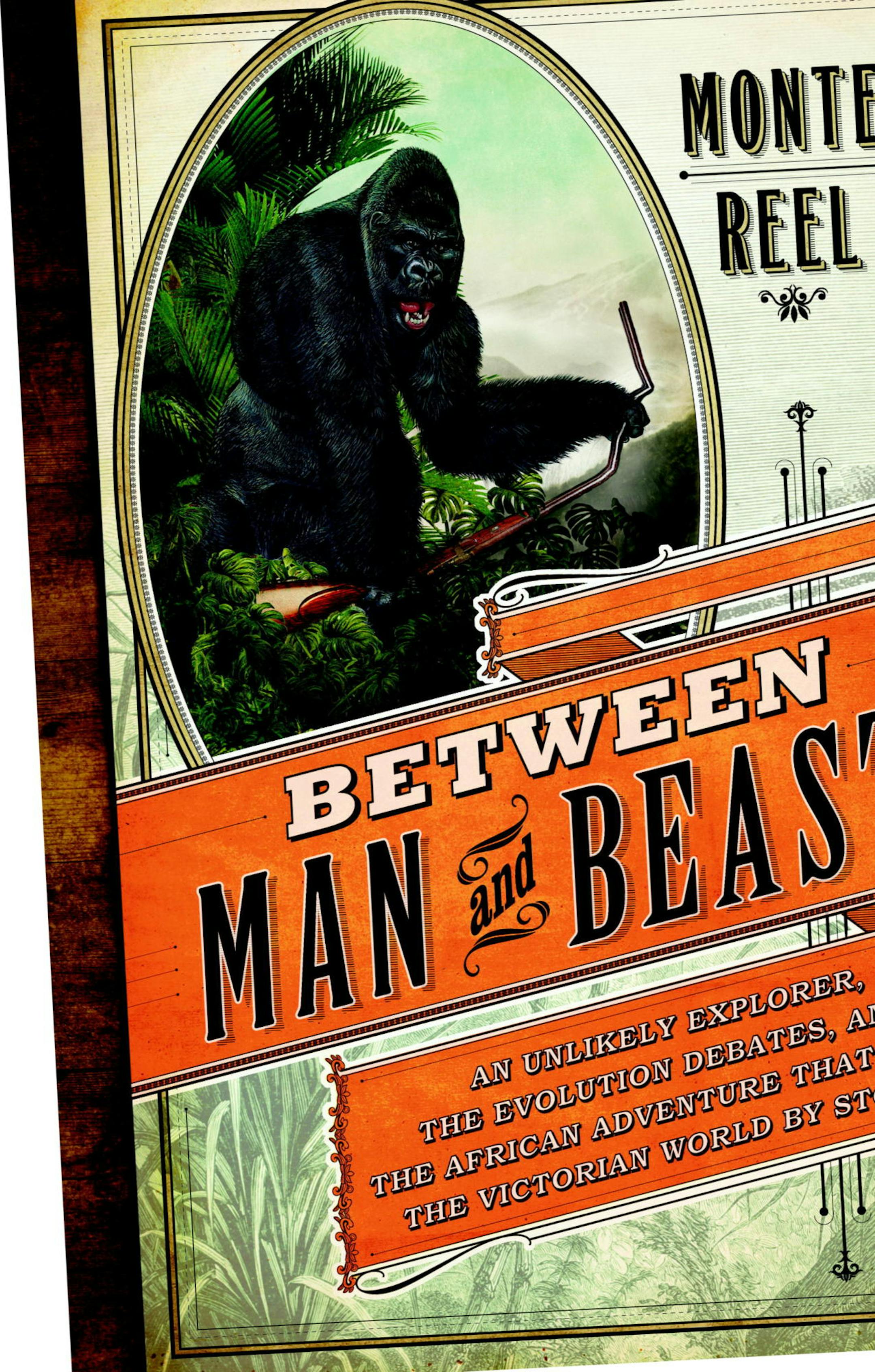 "Between Man and Beast," by Monte Reel.