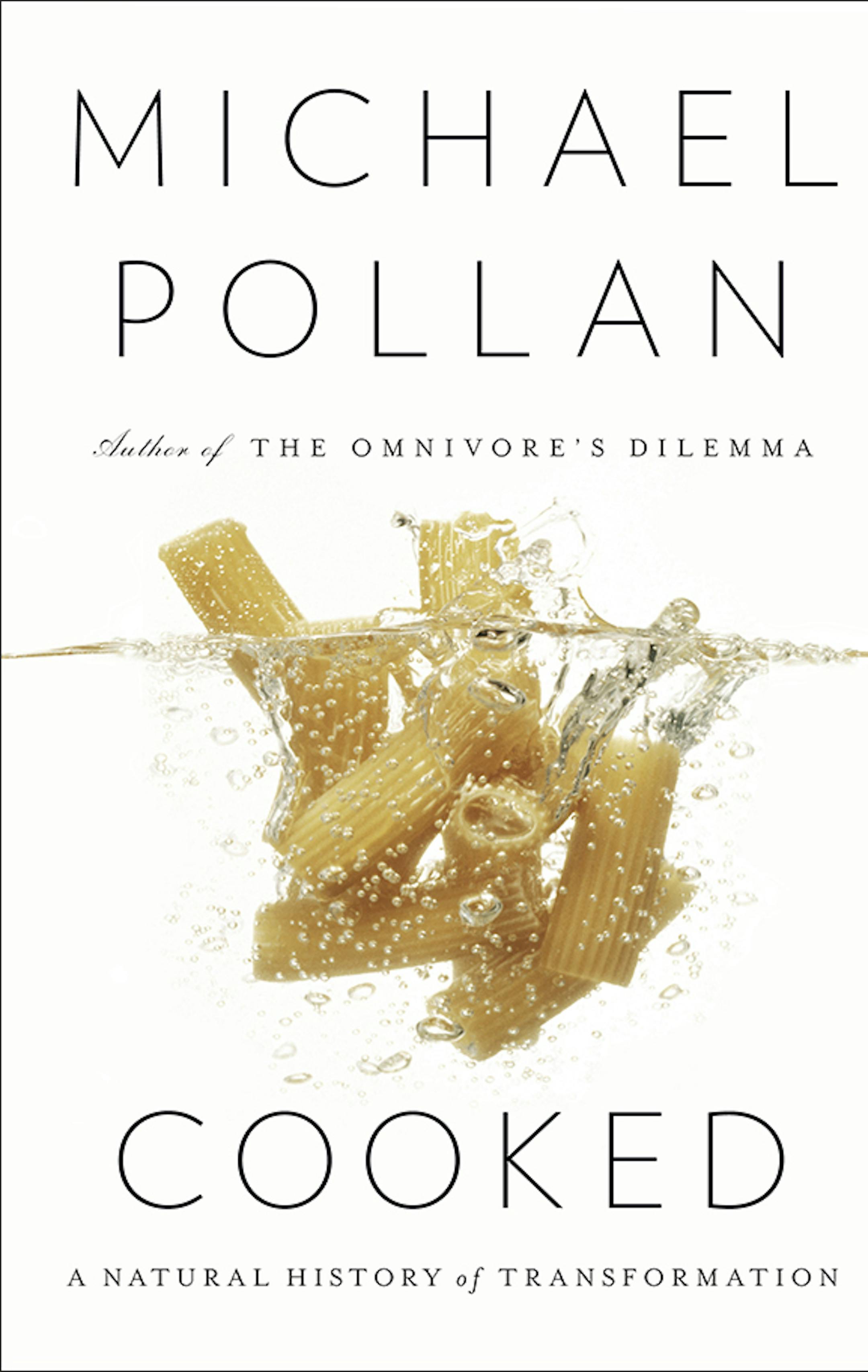 Cooked, by Michael Pollan