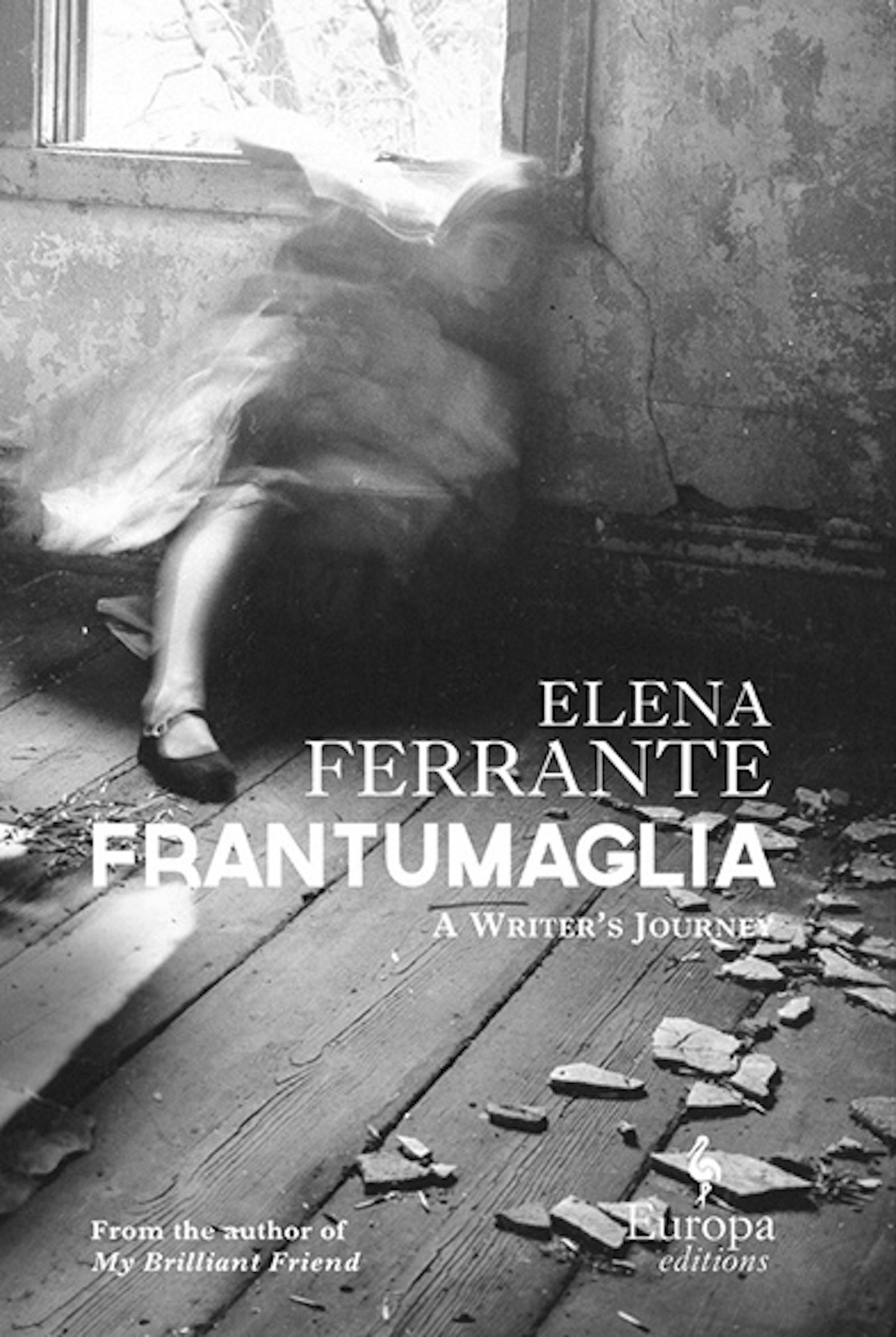 ìFrantumagliaî by Elena Ferrante
