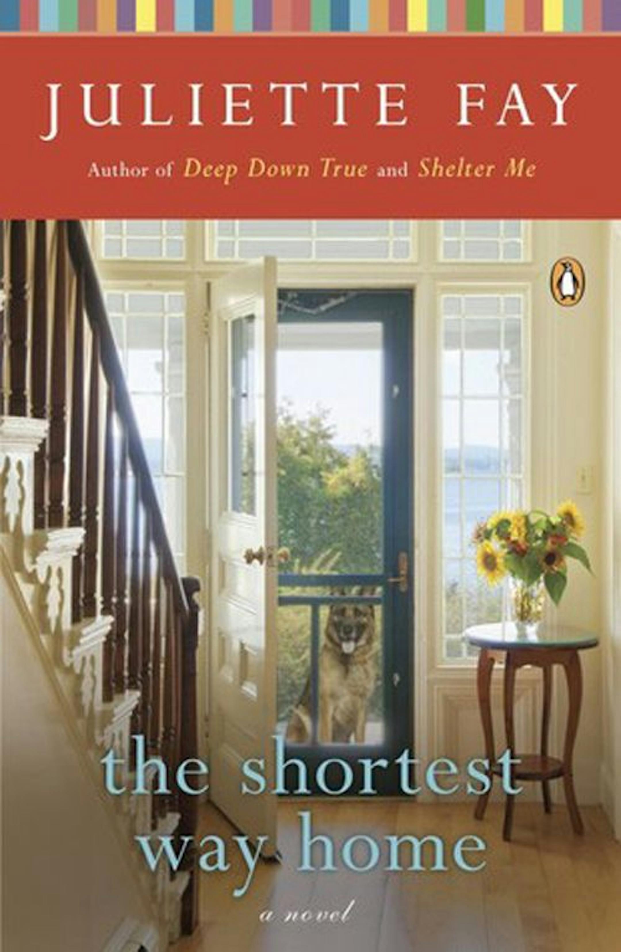 "The Shortest Way Home" by Juliette Fay