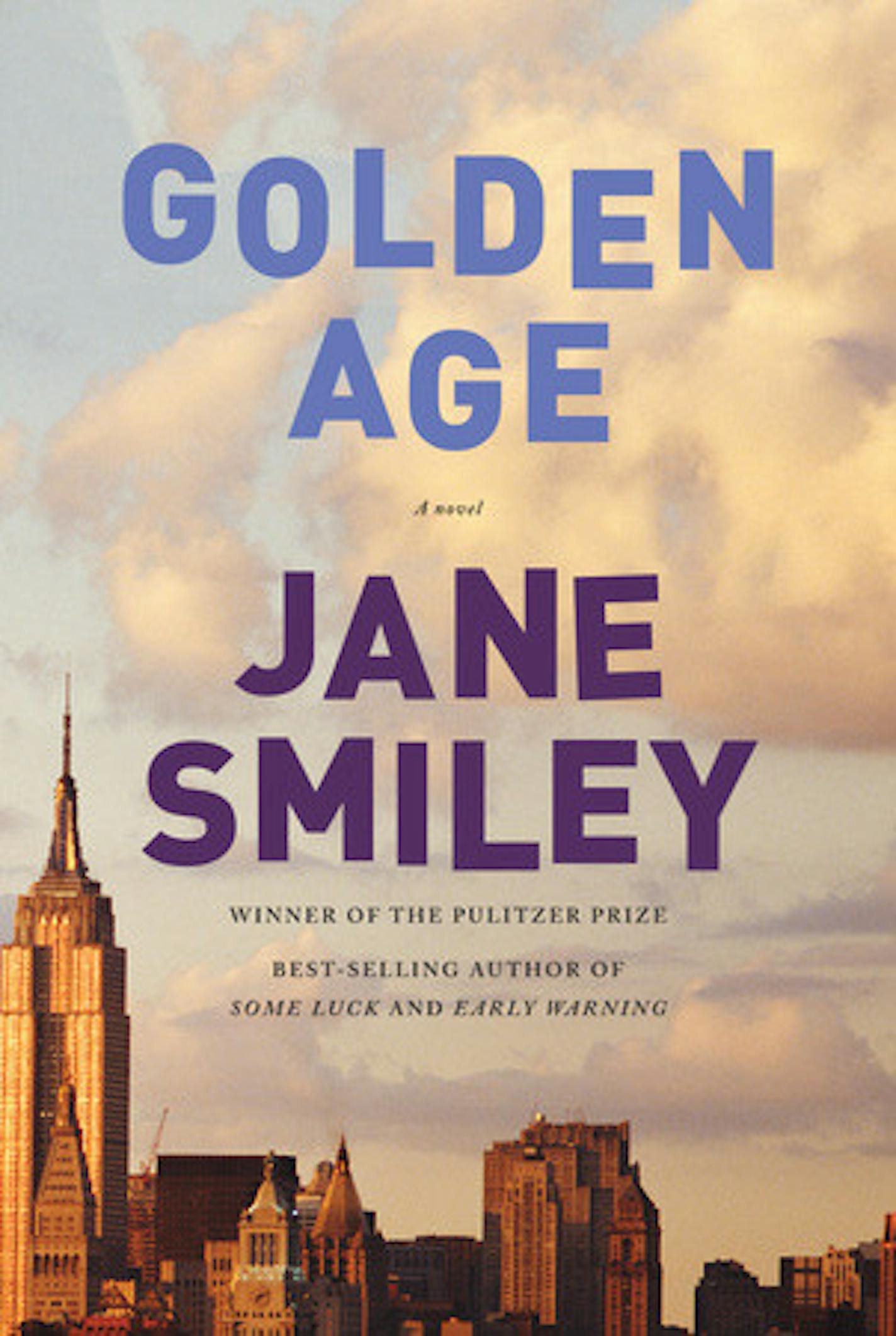 "Golden Age," by Jane Smiley