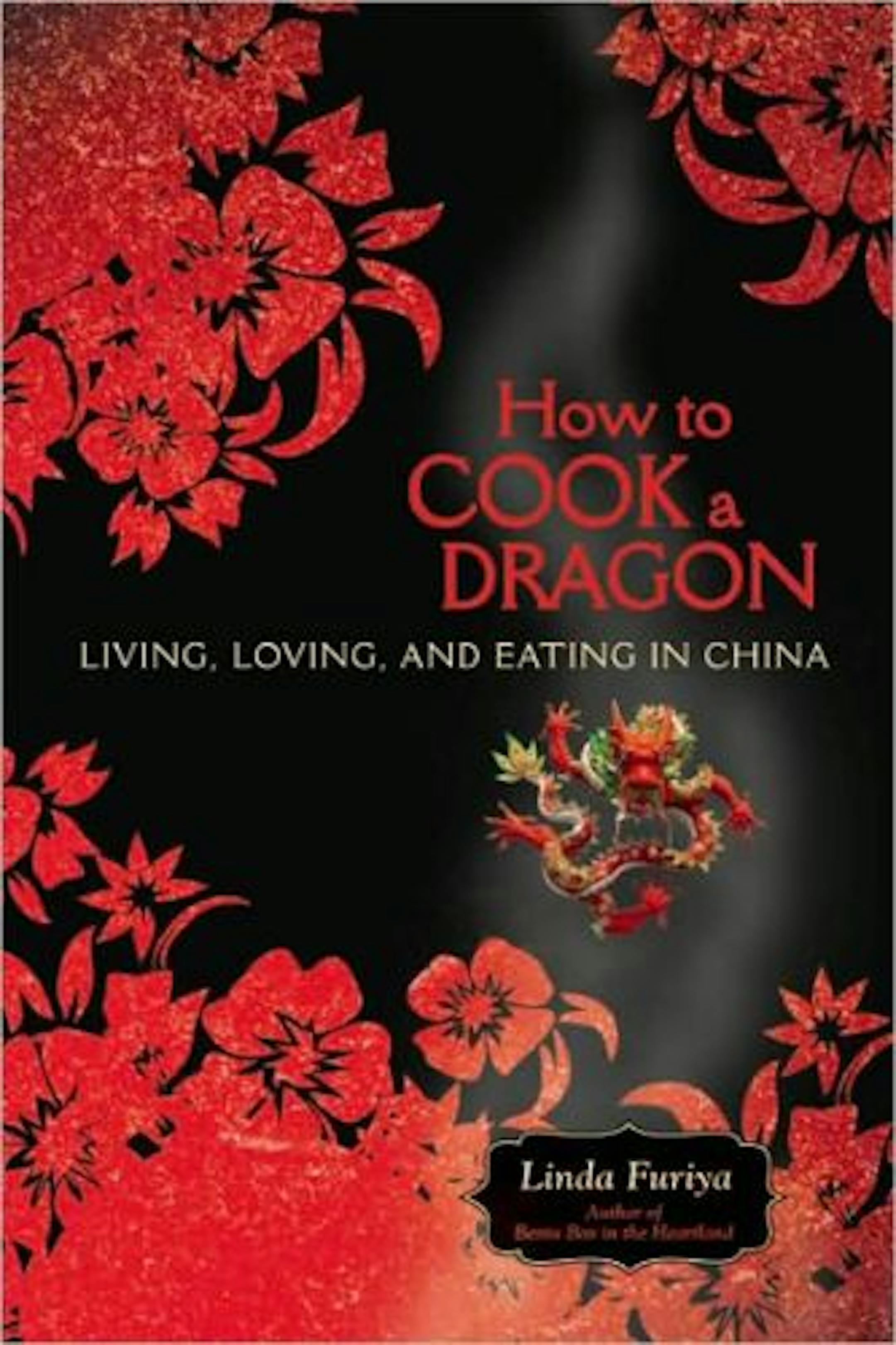 How To Cook A Dragon by Linda Furiya