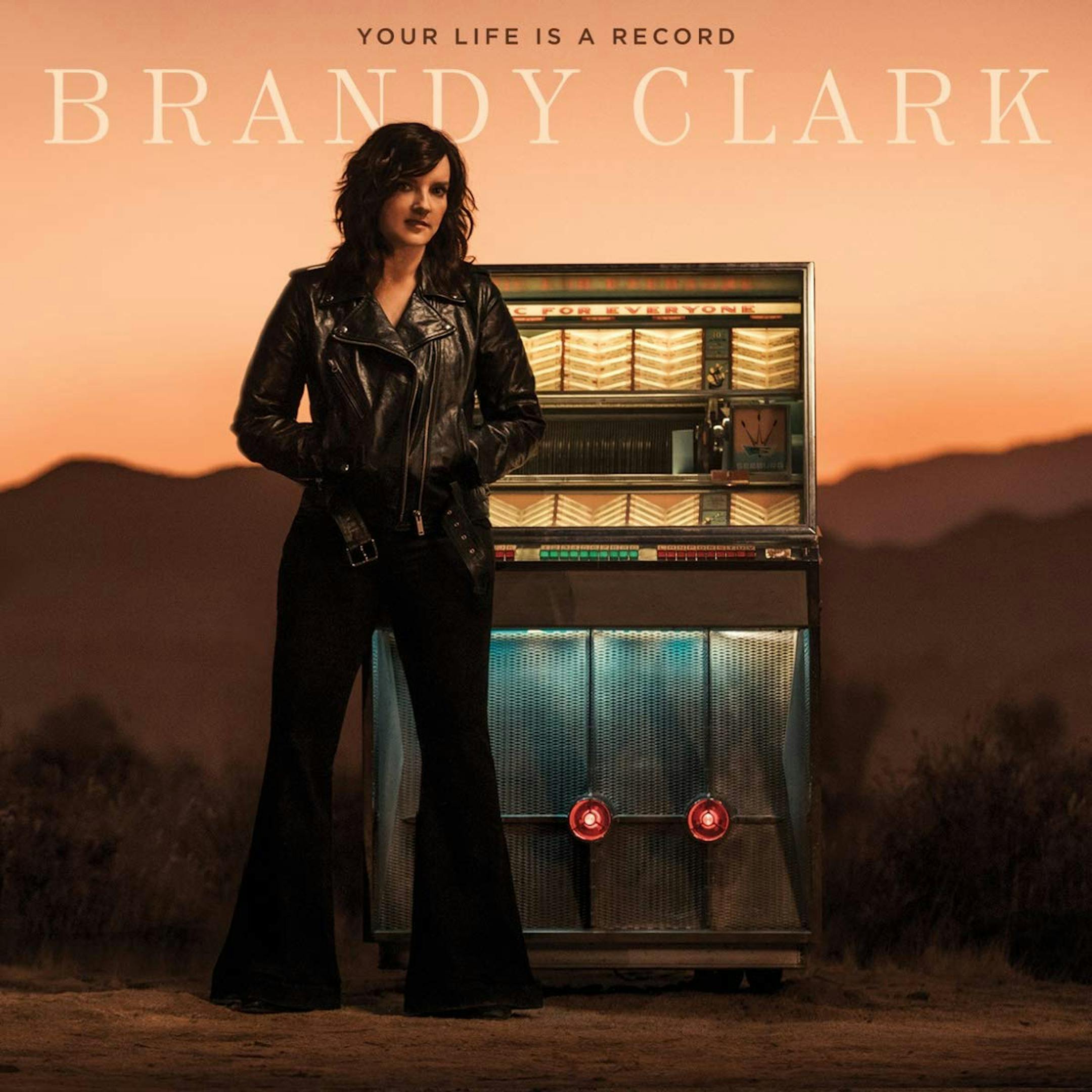 "Your Life is a Record" by Brandy Clark