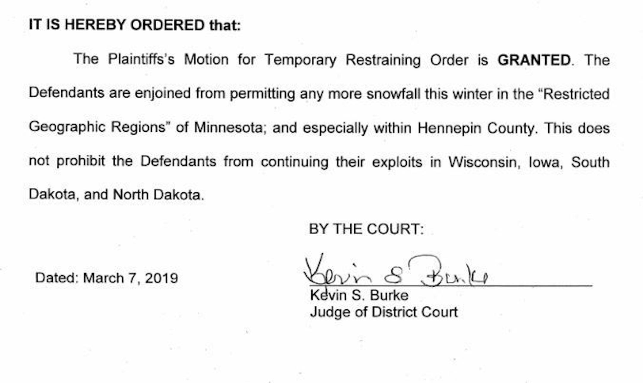 A portion of a restraining order signed Thursday by Hennepin County District Judge Kevin Burke.