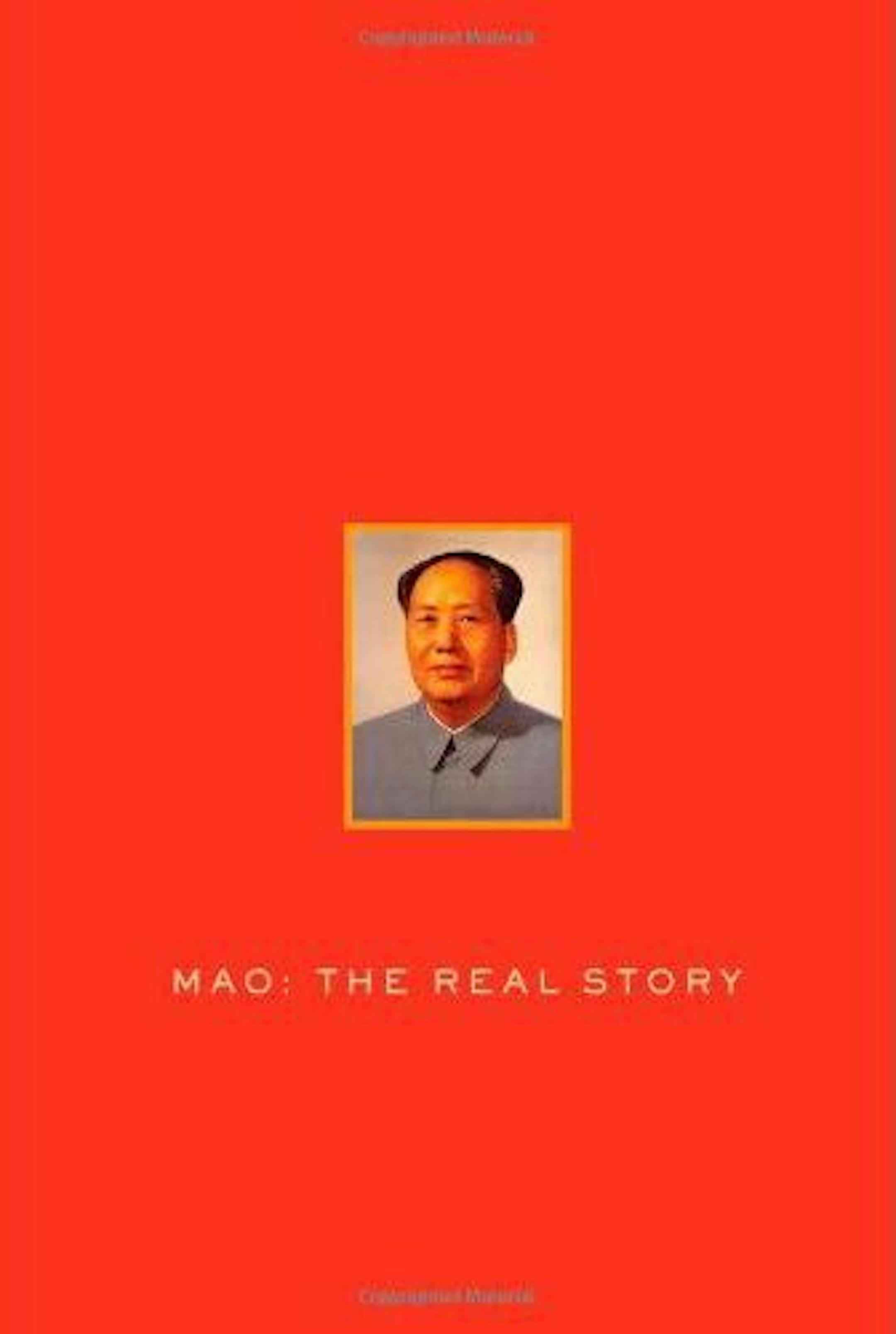 MAO: THE REAL STORY, by Alexander Pantsov and Steven Levine