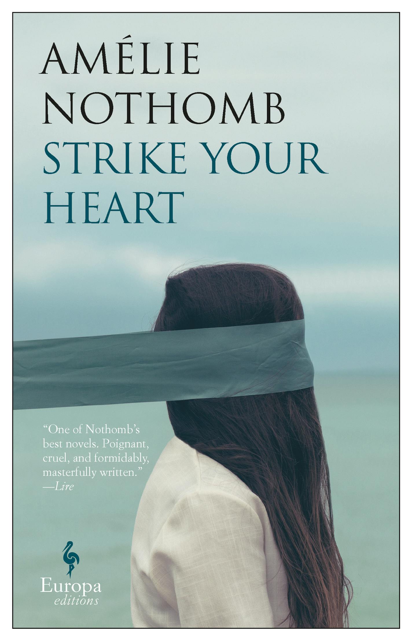 Strike Your Heart, by Amelie Nothumb