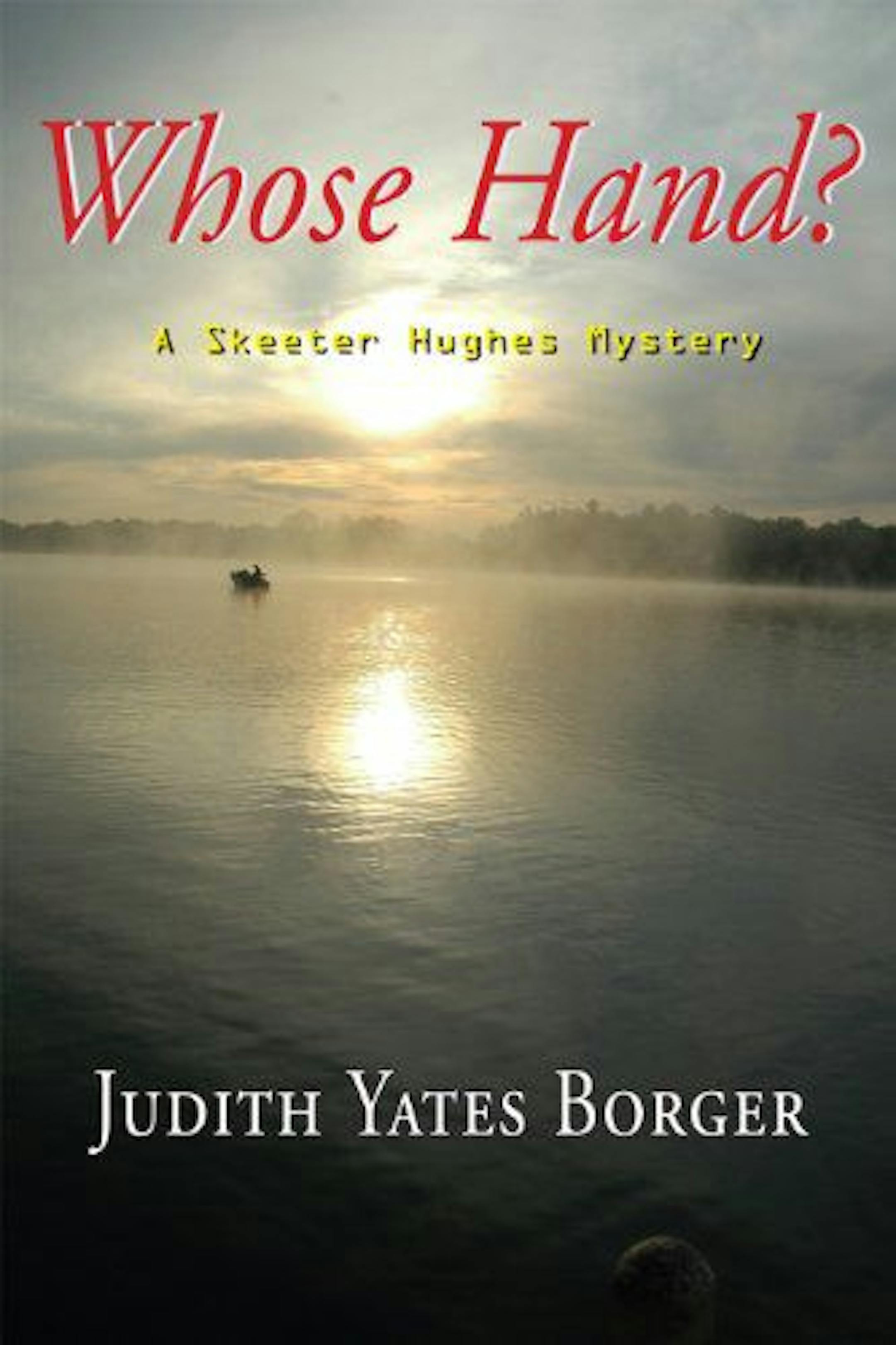 "Whose Hand" by Judith Yates Borger