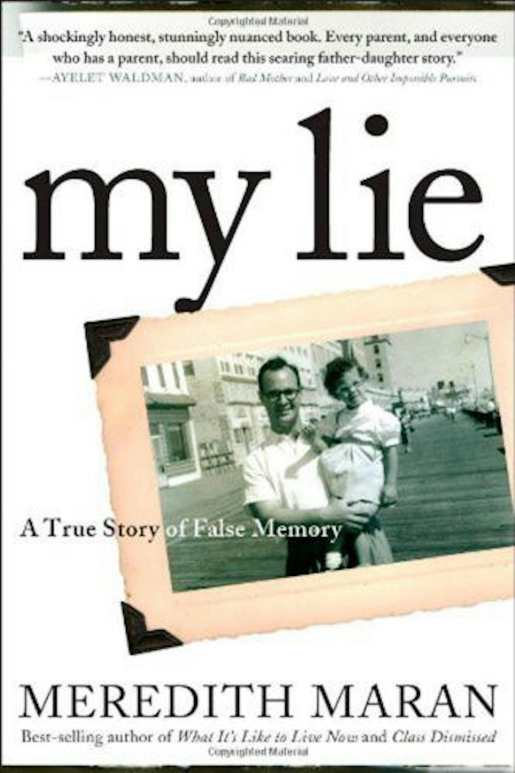My Lie by Meredith Maran