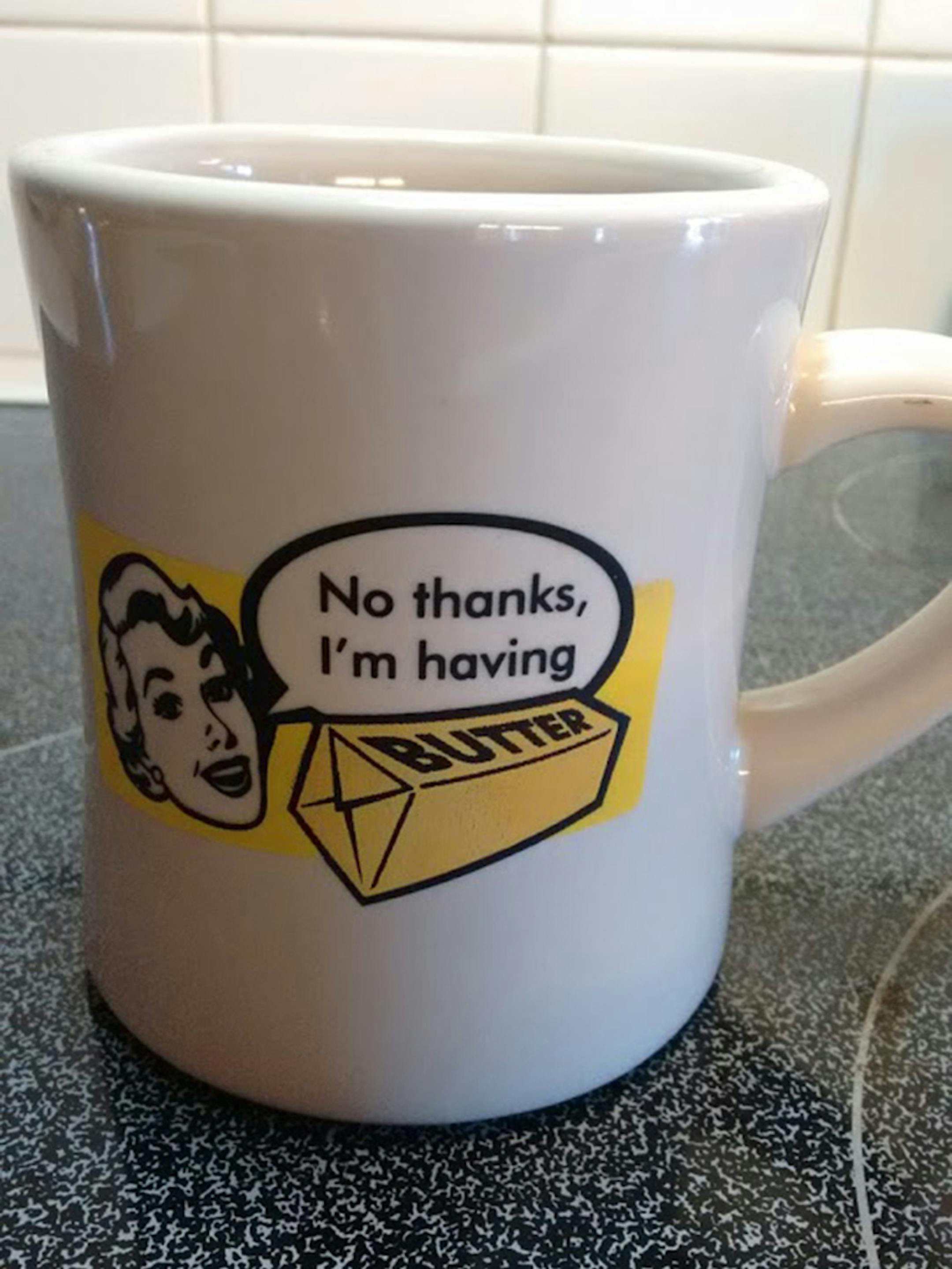 Chris Paulson of Columbia Heights says "When your mantra is 'bread is simply a conduit for butter,' this is the only cup you need."