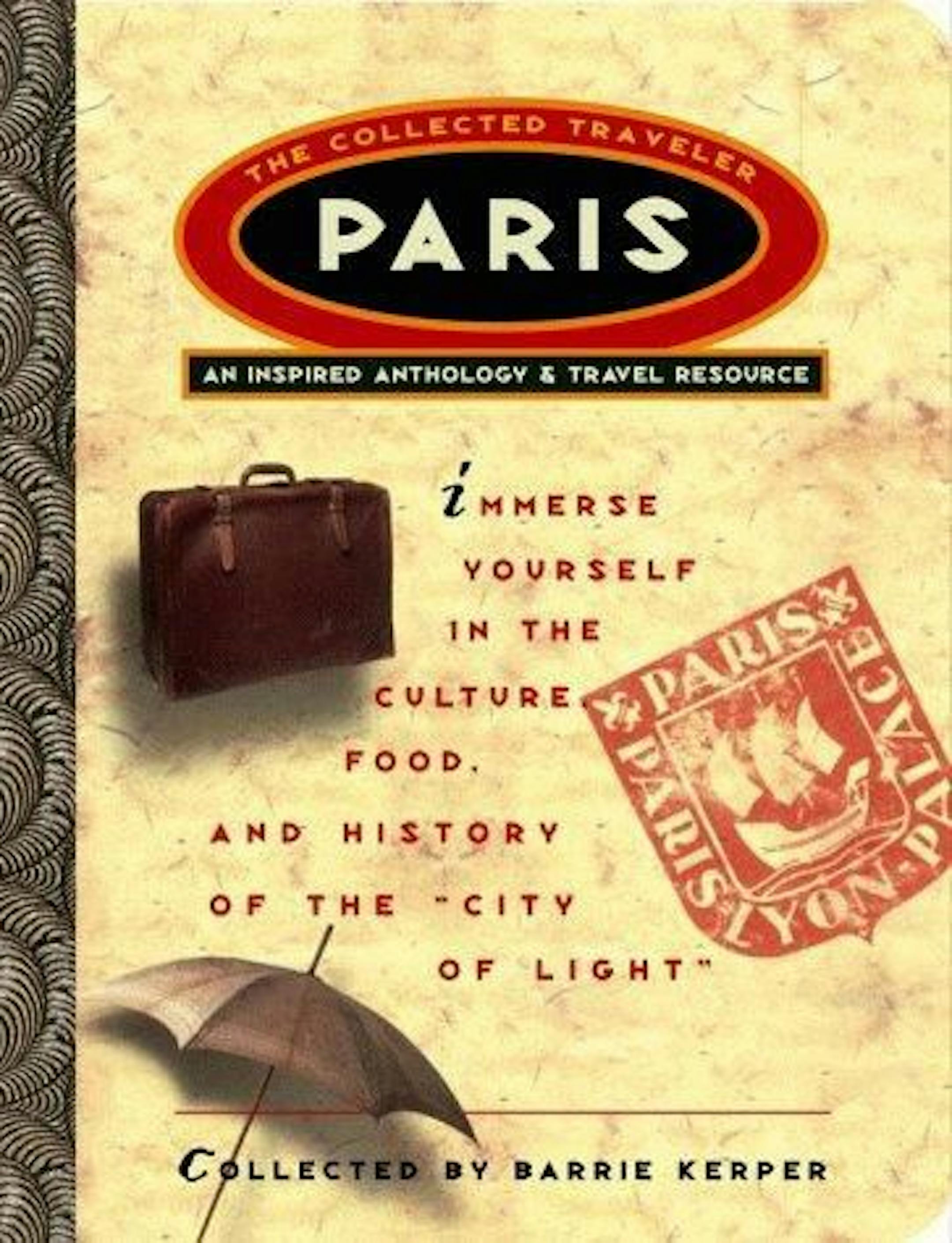 "Paris: The Collected Travelers"