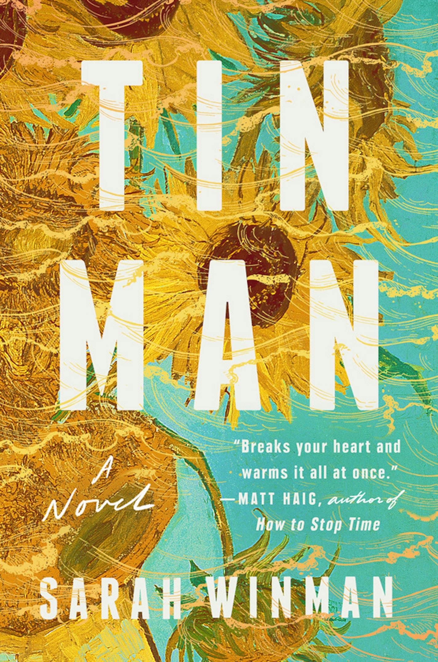 Tin Man, by Sarah Winman