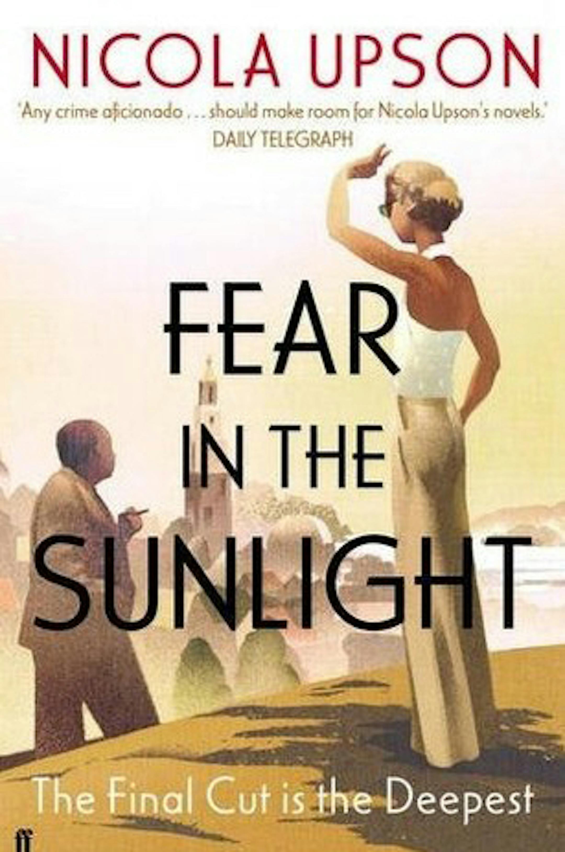 Fear in the Sunlight By Nicola Upson