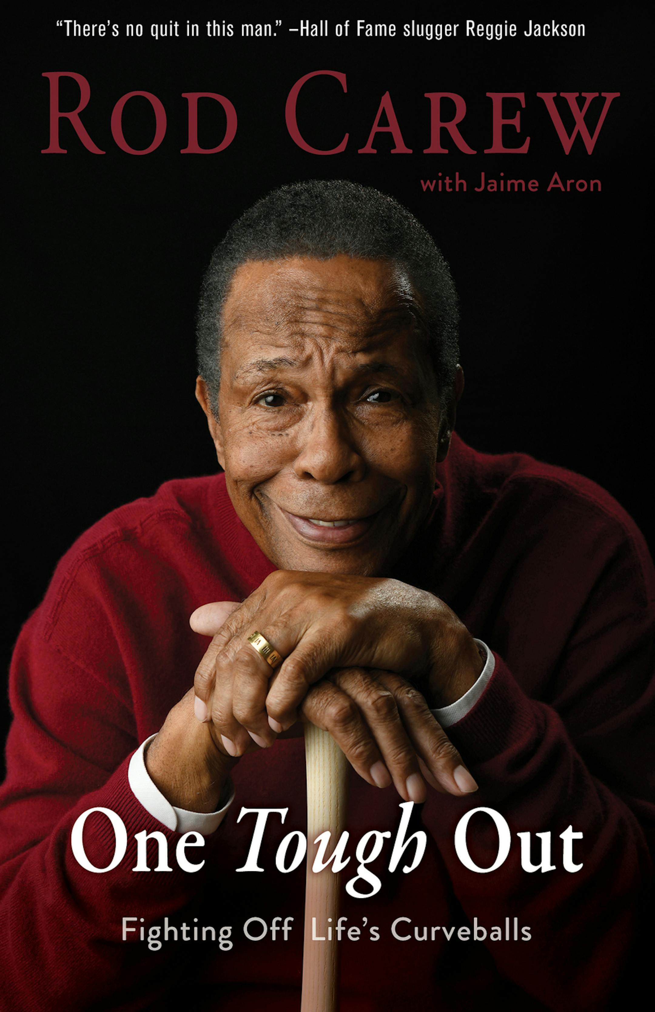 "One Tough Out" by Rod Carew