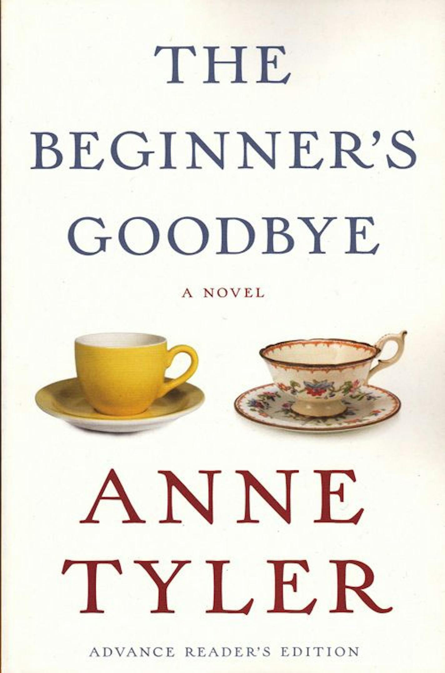 THE BEGINNER�S GOODBYE by Anne Tyler.