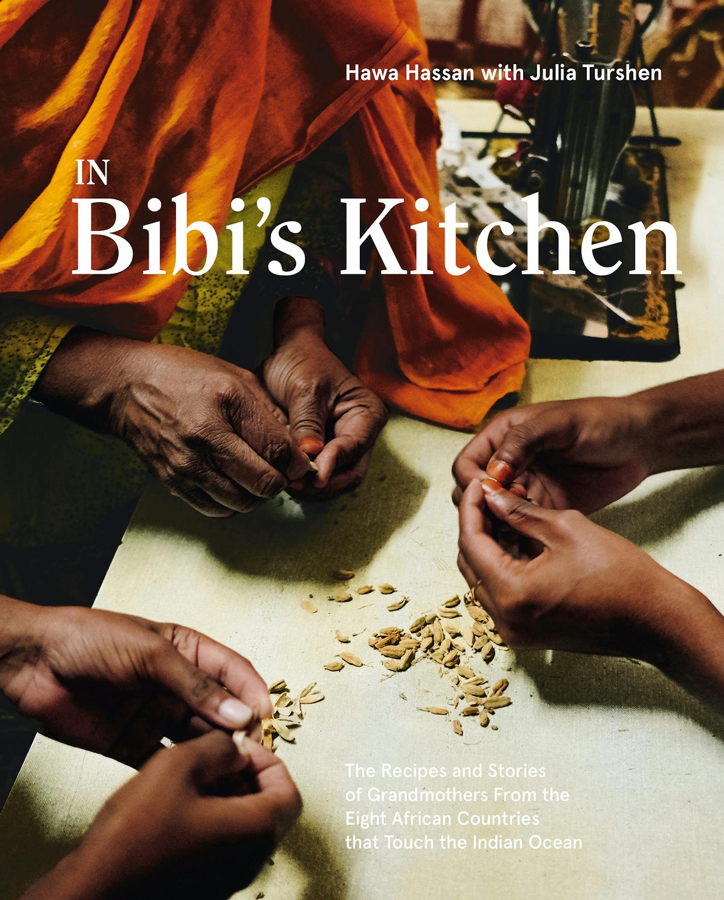 In Bibi's Kitchen, by Hawa Hassan