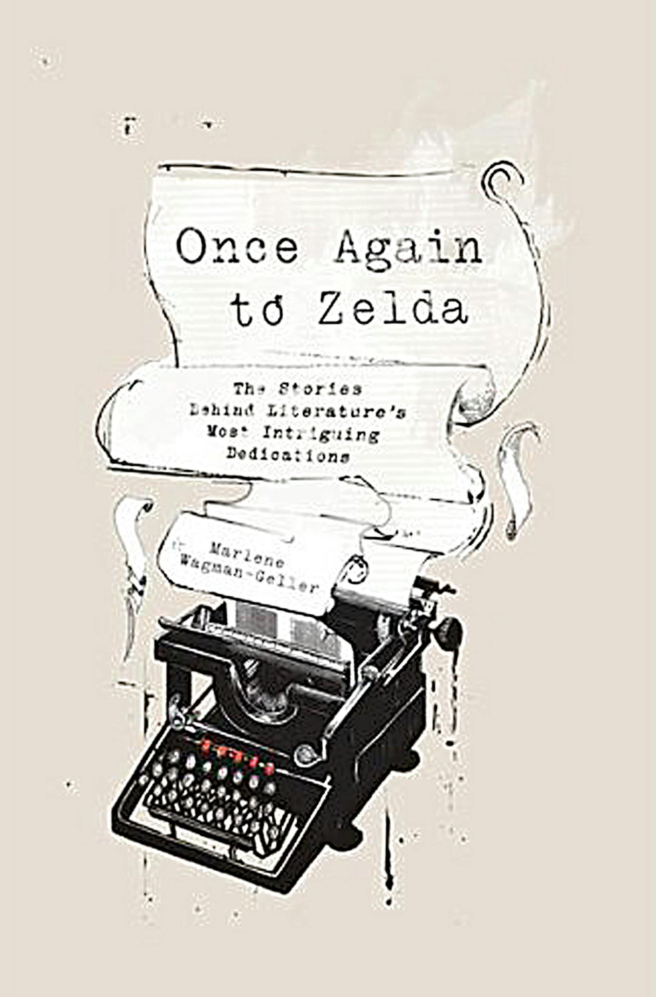 Once Again to Zelda by Marlene Wagman-Geller