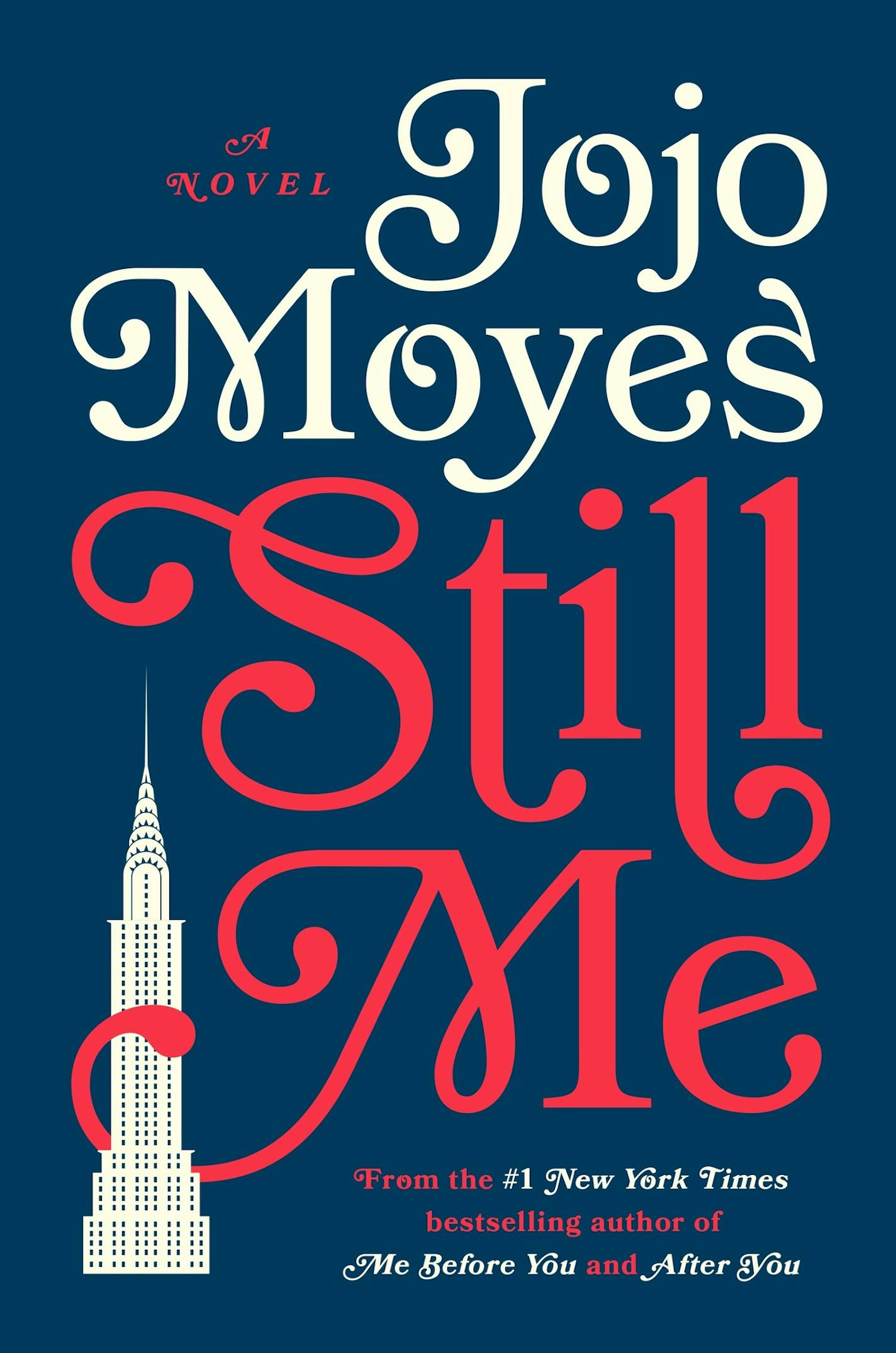 Still Me, by Jojo Moyes