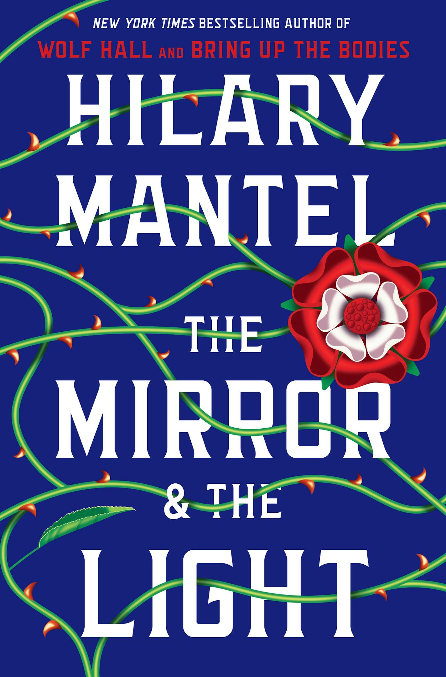 "The Mirror and the Light" by Hilary Mantel