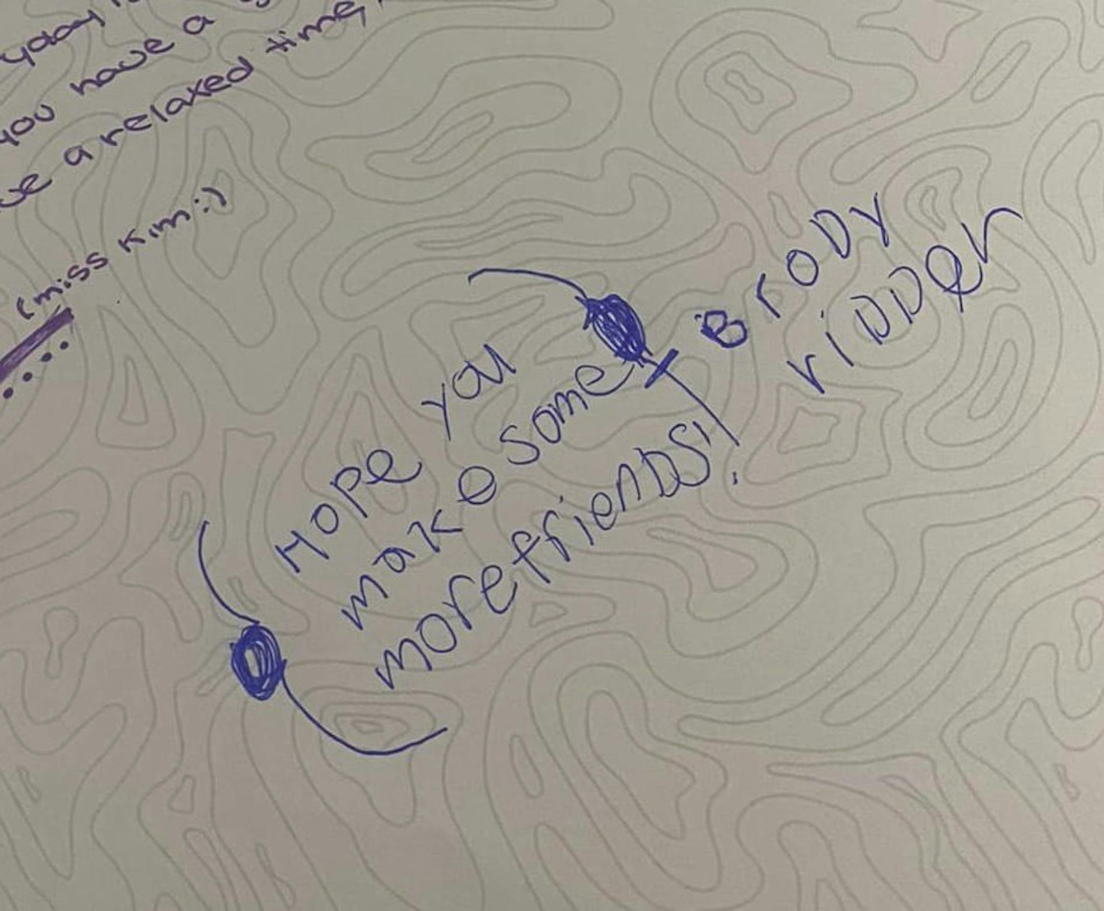 The note Brody wrote himself in his yearbook, which was signed only by two classmates and two teachers. MUST CREDIT: Photo courtesy of Cassandra Ridder.