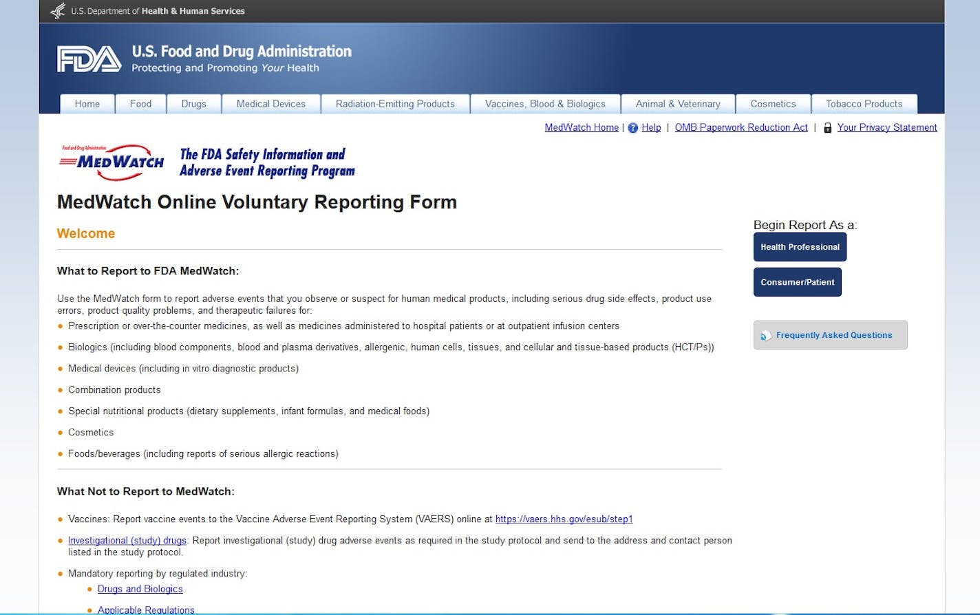 FDA's MedWatch online voluntary reporting form.