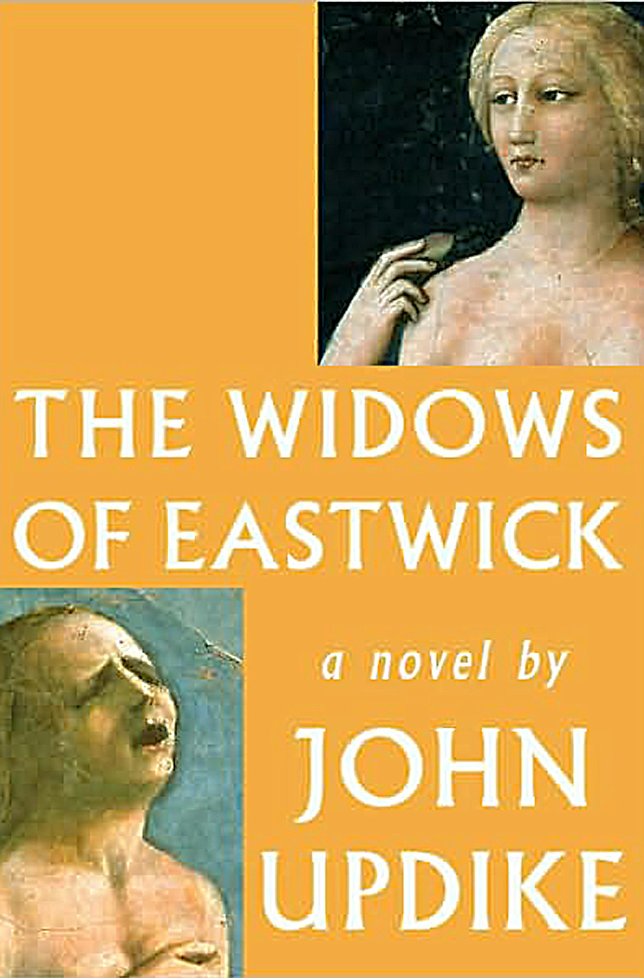 The Widows of Eastwick by John Updike