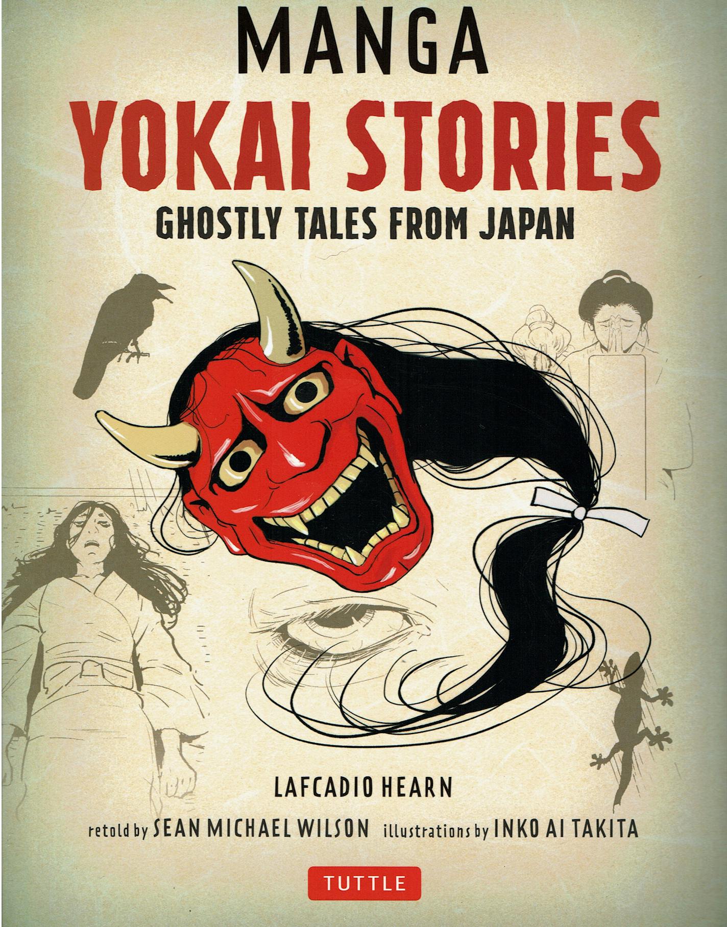 Writer Sean Michael Wilson and illustrator Inko Ai Takita adapt 'Manga Yokai Stories' from the work of Lafcadio Hearn. (Cover art by Inko Ai Takita/Tuttle Publishing/TNS) ORG XMIT: 1816268