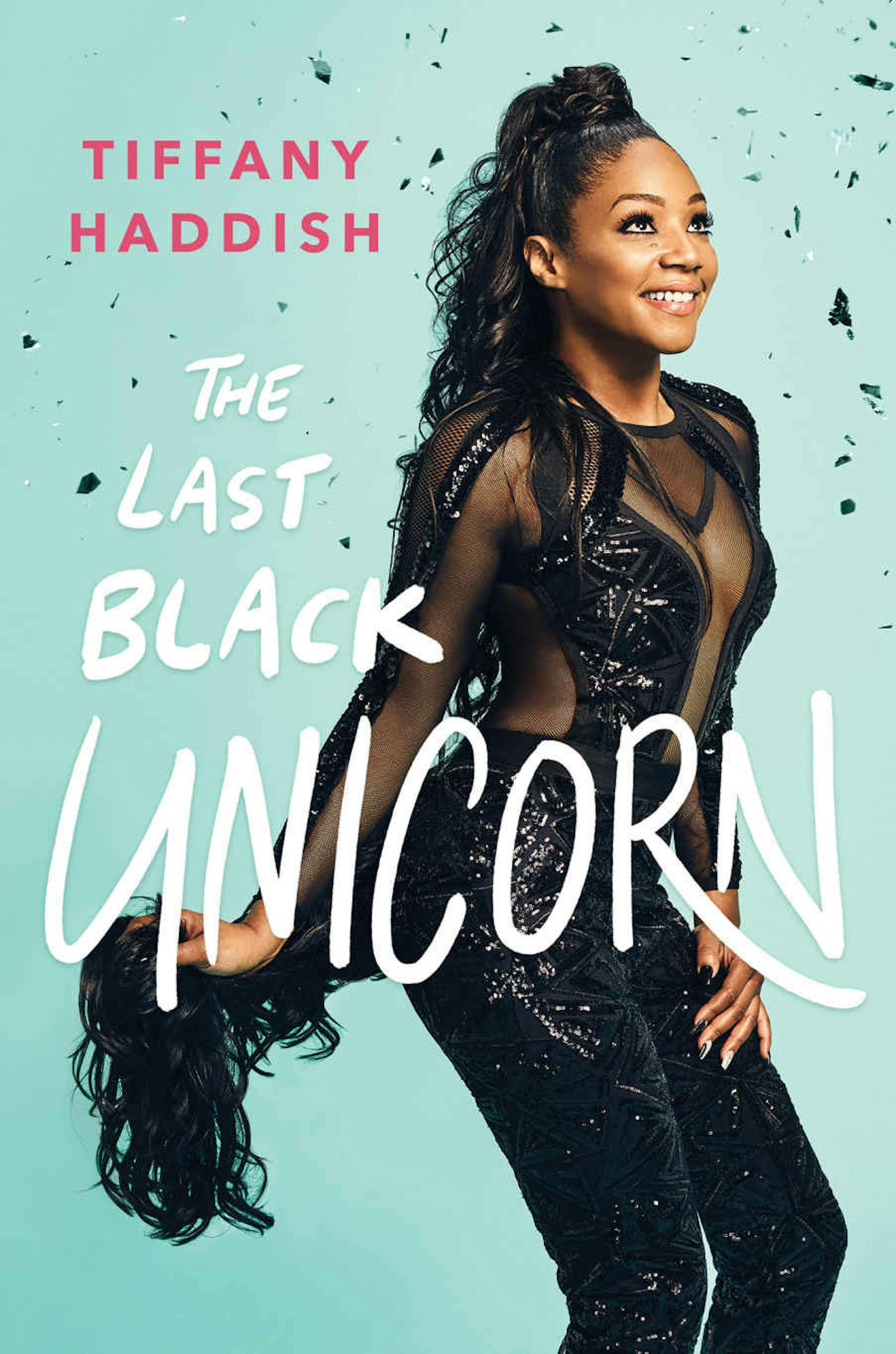 "The Last Black Unicorn" by Tiffany Haddish (Amazon)
