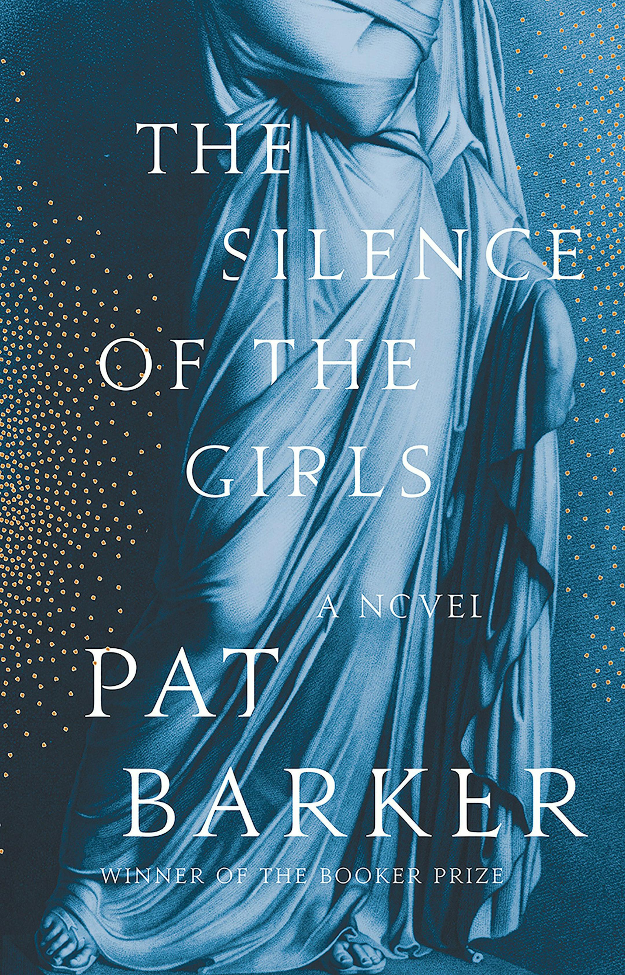"The Silence of the Girls" by Pat Barker