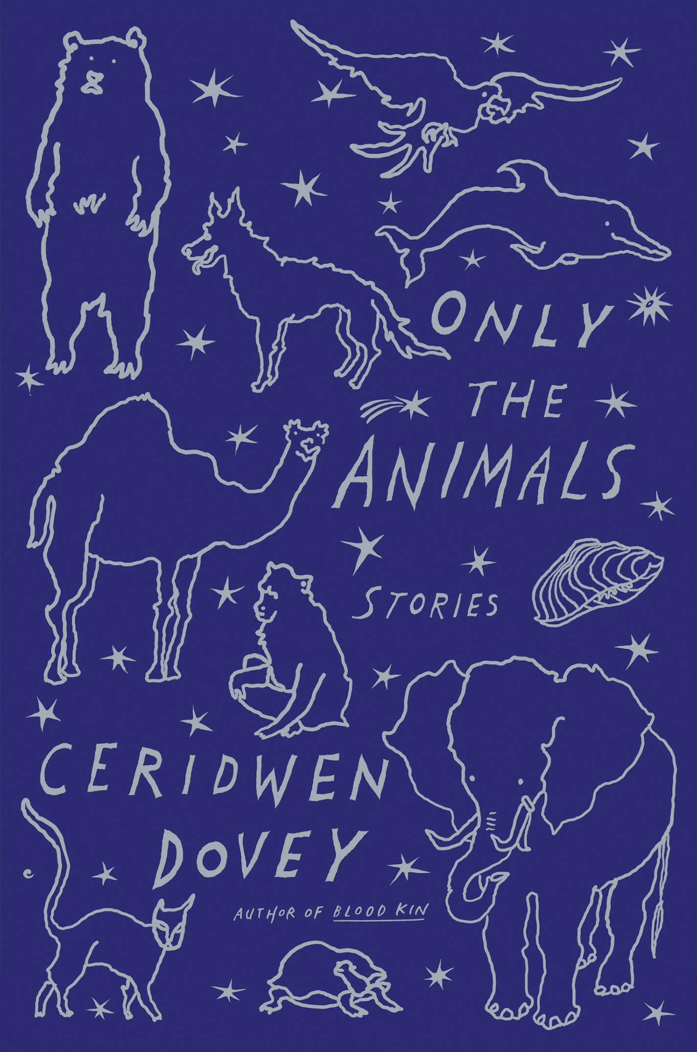 "Only the Animals," by Ceridwen Dovey