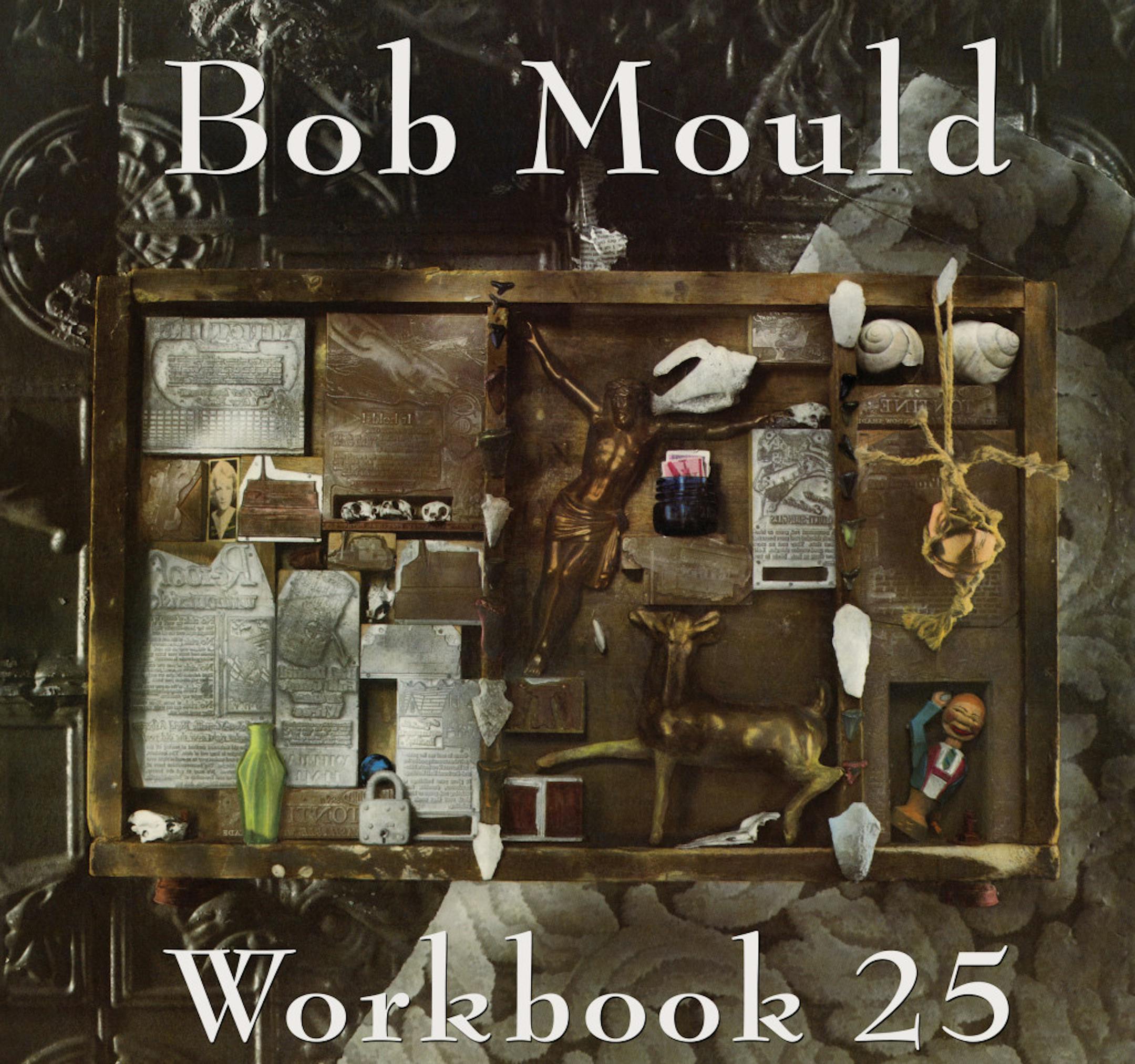 Bob Mould CDcover "Workbook 25"