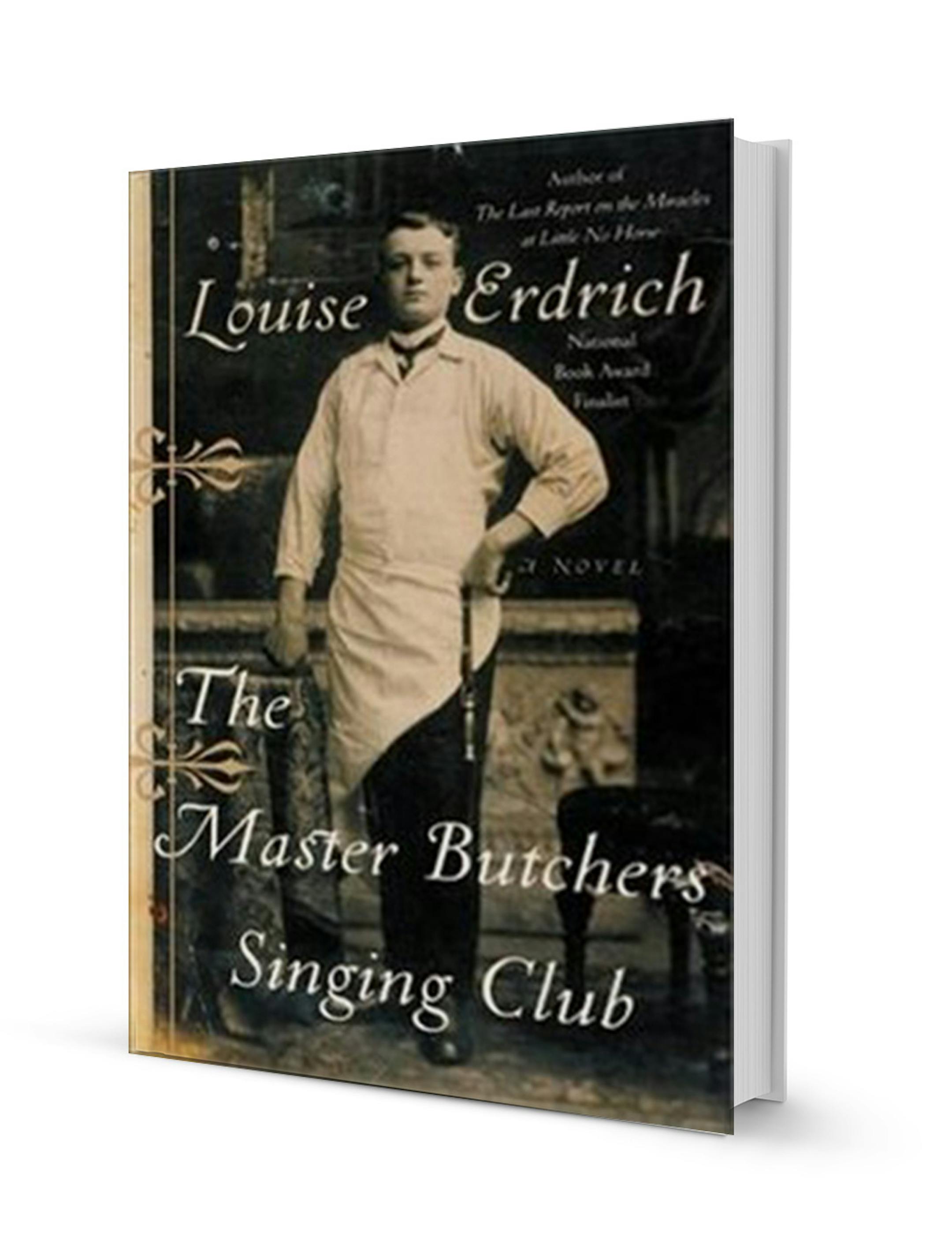 "The Master Butchers Singing Club" by Louise Erdrich