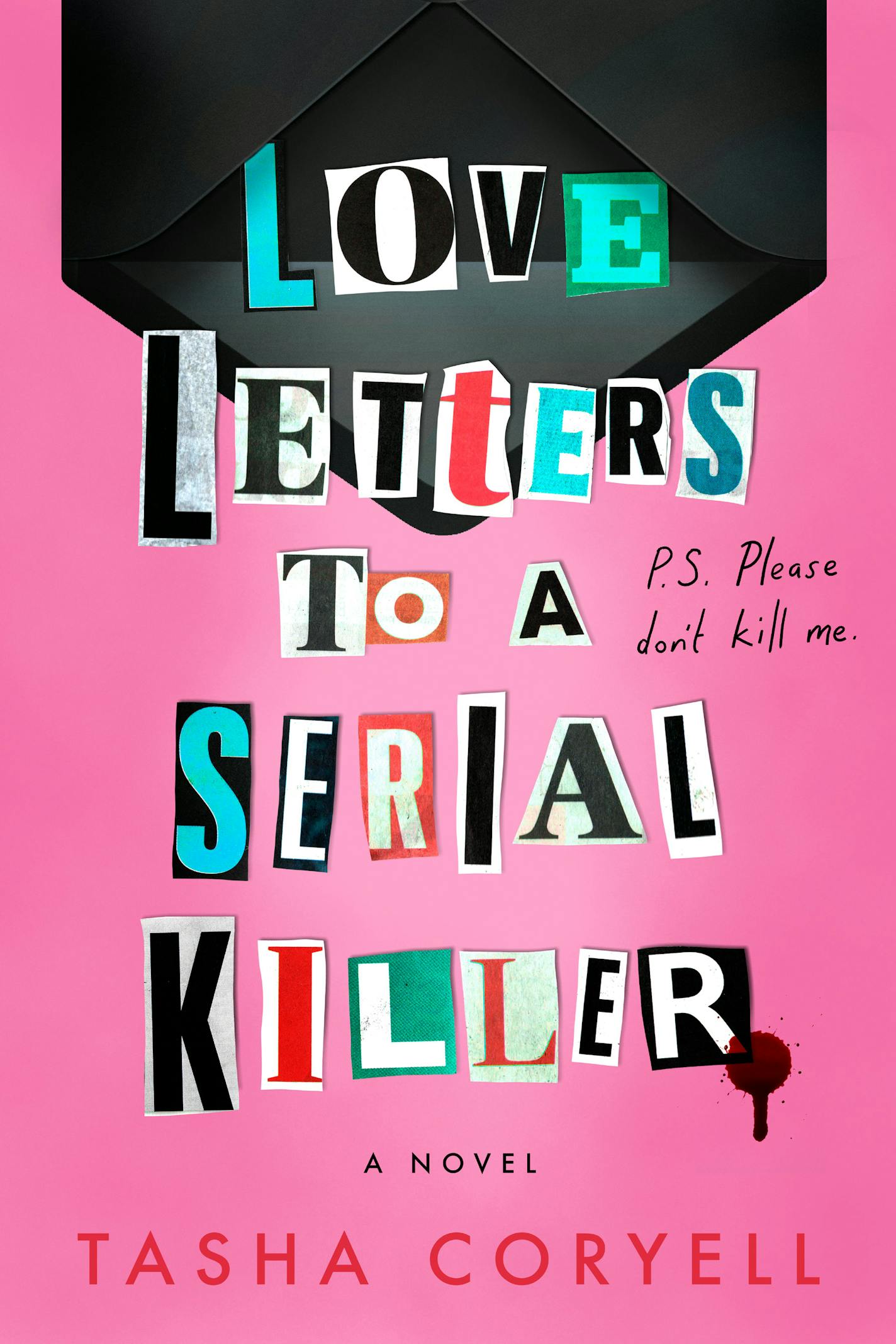 On pink cover, title of "Love Letters to a Serial Killer" are written ransom note-style