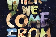 Review: 'Where We Come From," by Diane Wilson, Sun Yung Shin, Shannon Gibney and John Coy