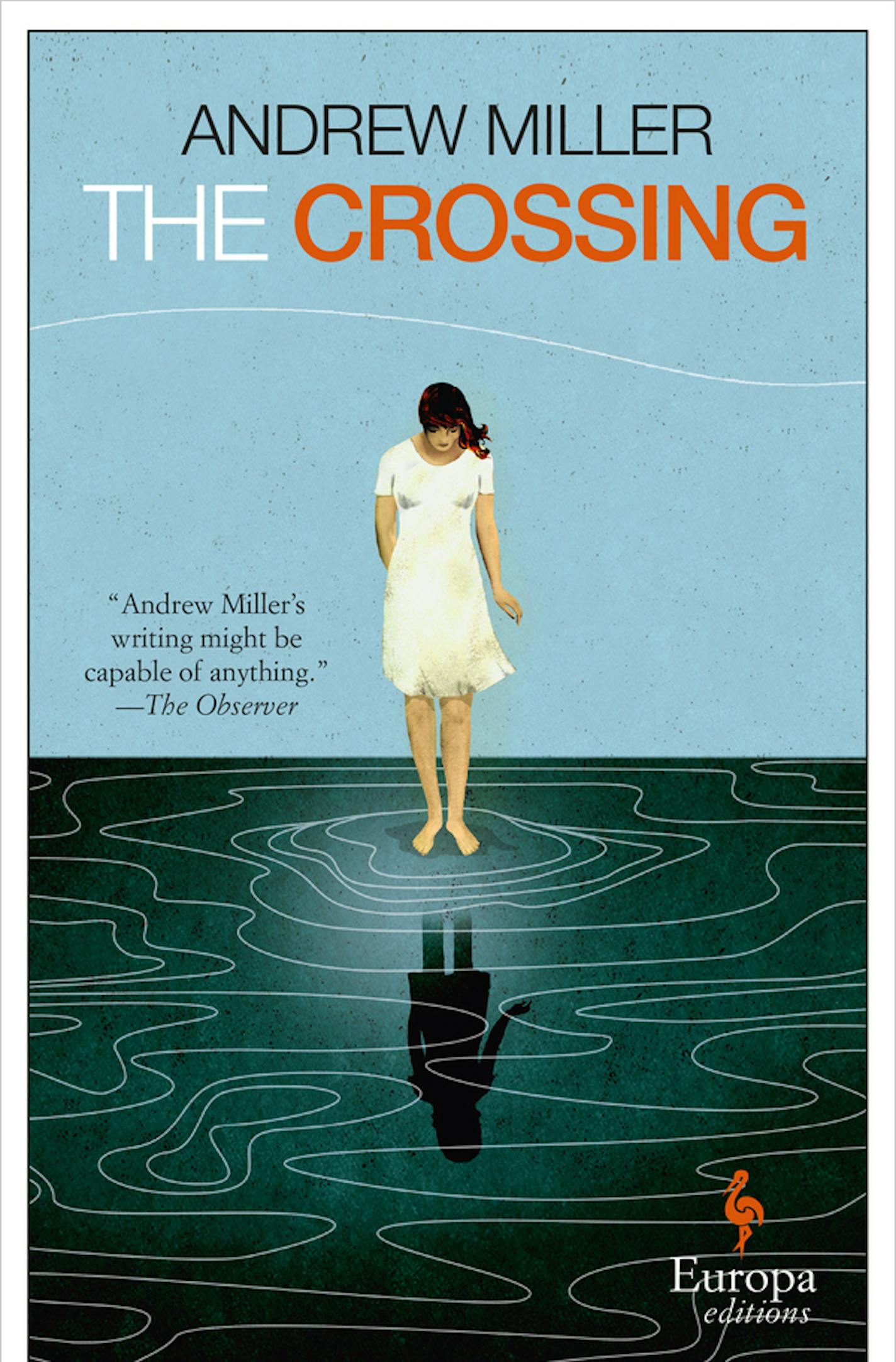 "The Crossing" by Andrew Miller