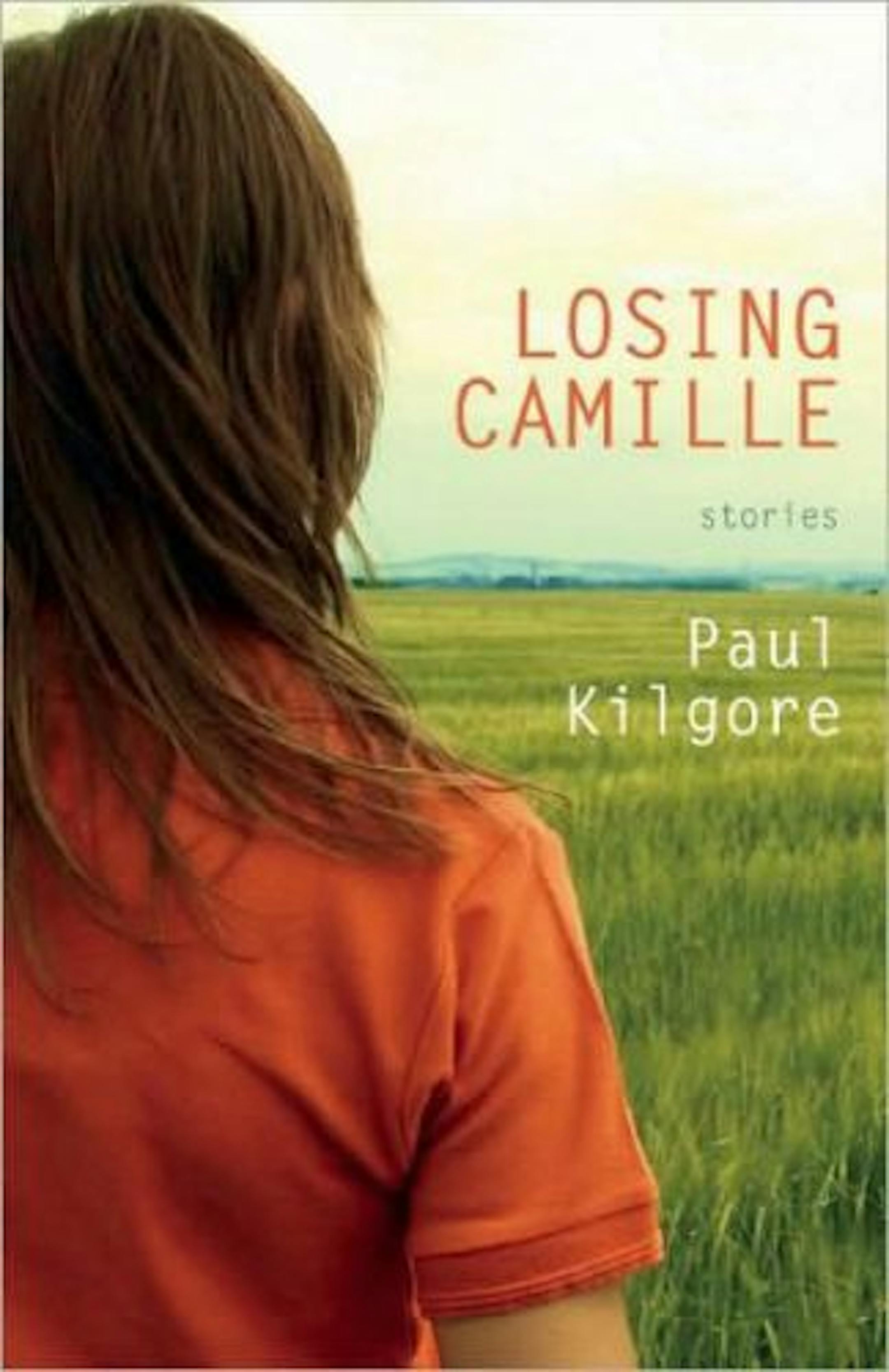"Losing Camille" by Paul Kilgore