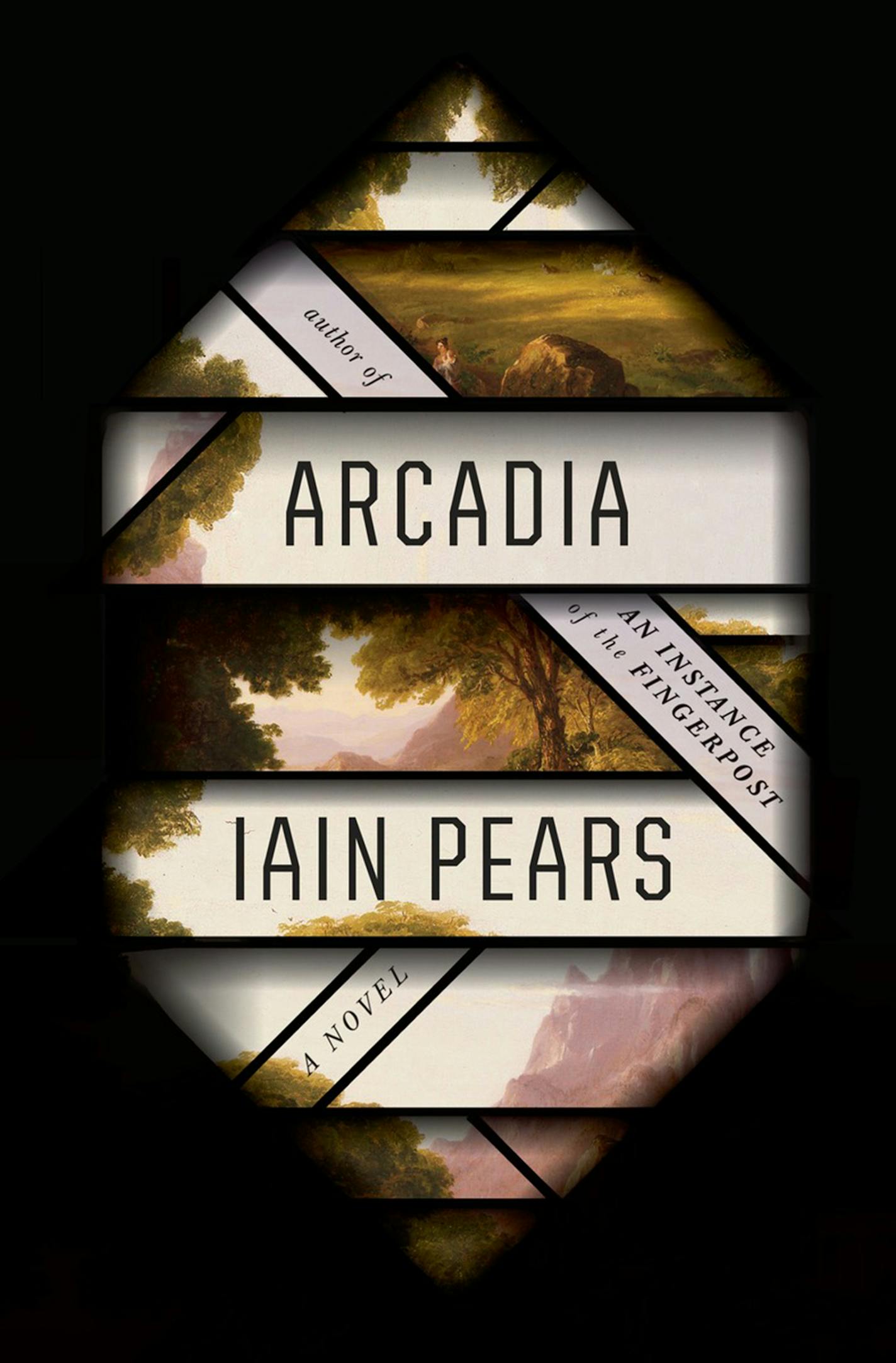 "Arcadia," by Iain Pears