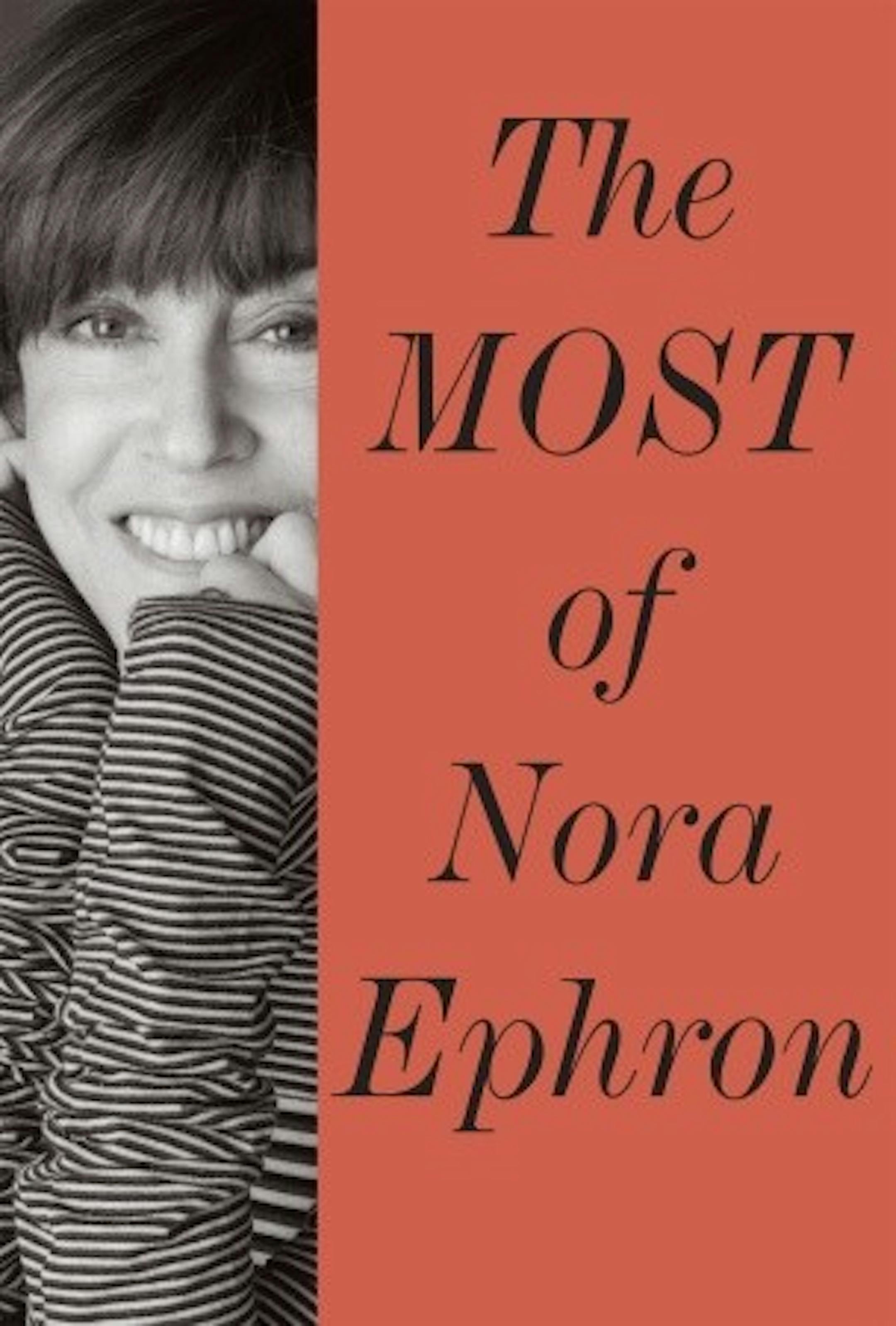 "The Most of Nora Ephron"