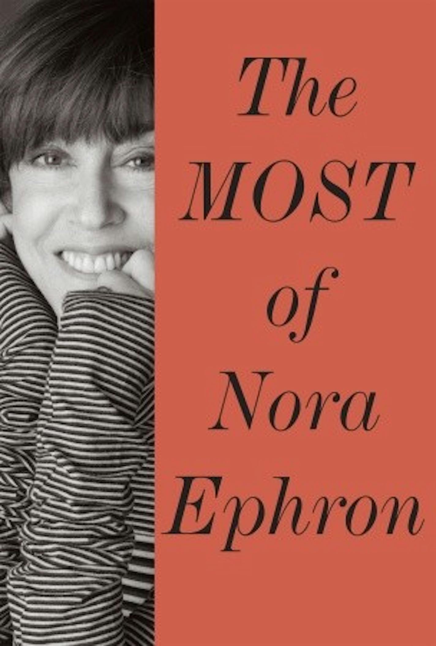 "The Most of Nora Ephron"