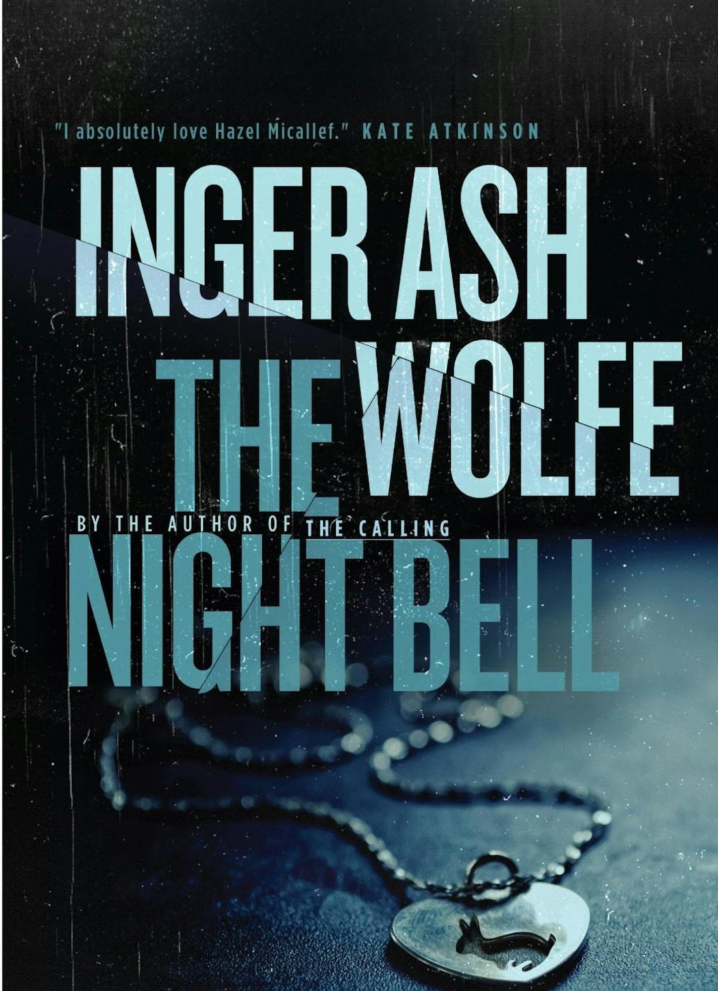 "The Night Bell" by Inger Ash Wolfe