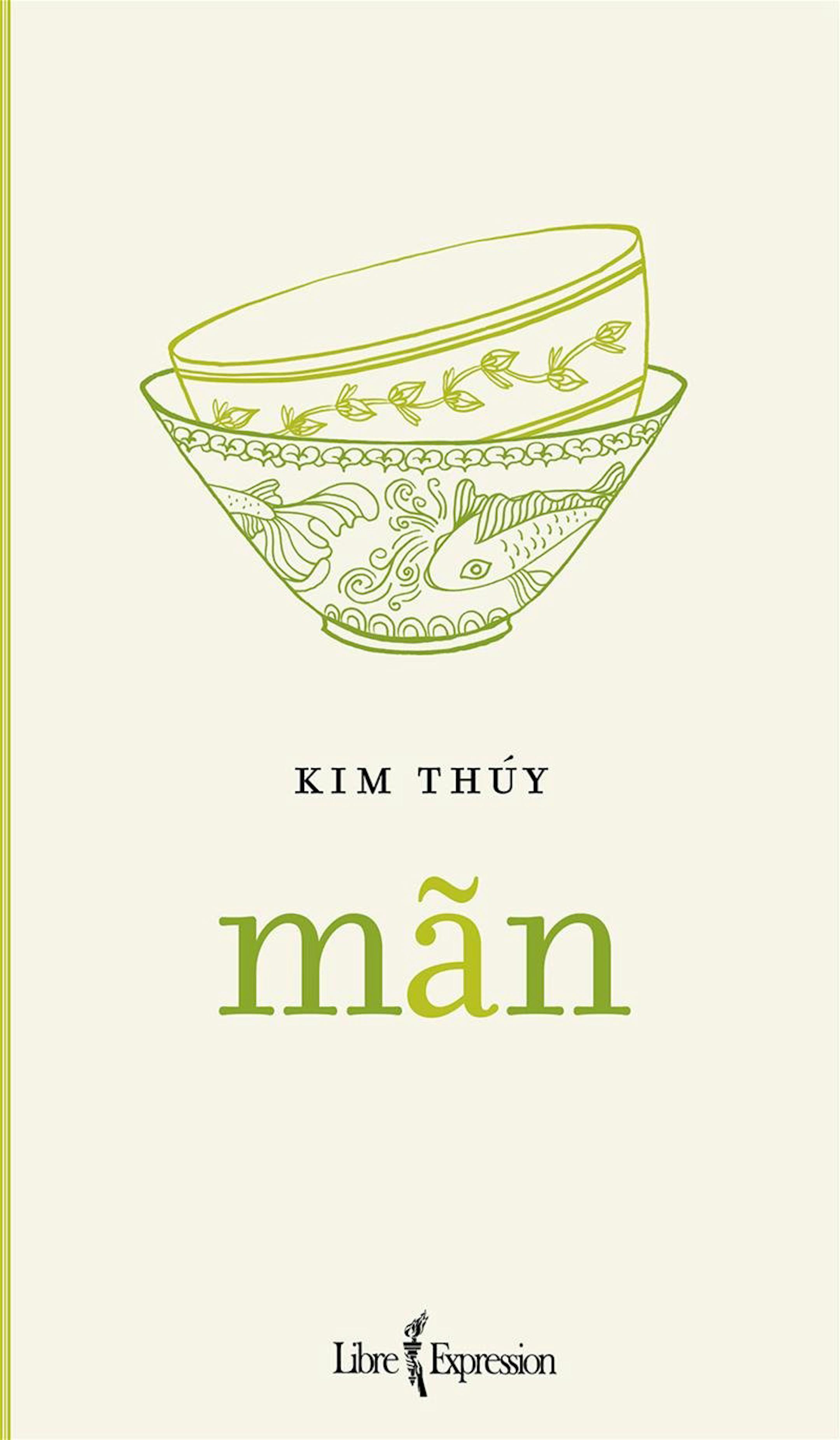 "Man" by Kim Thuy