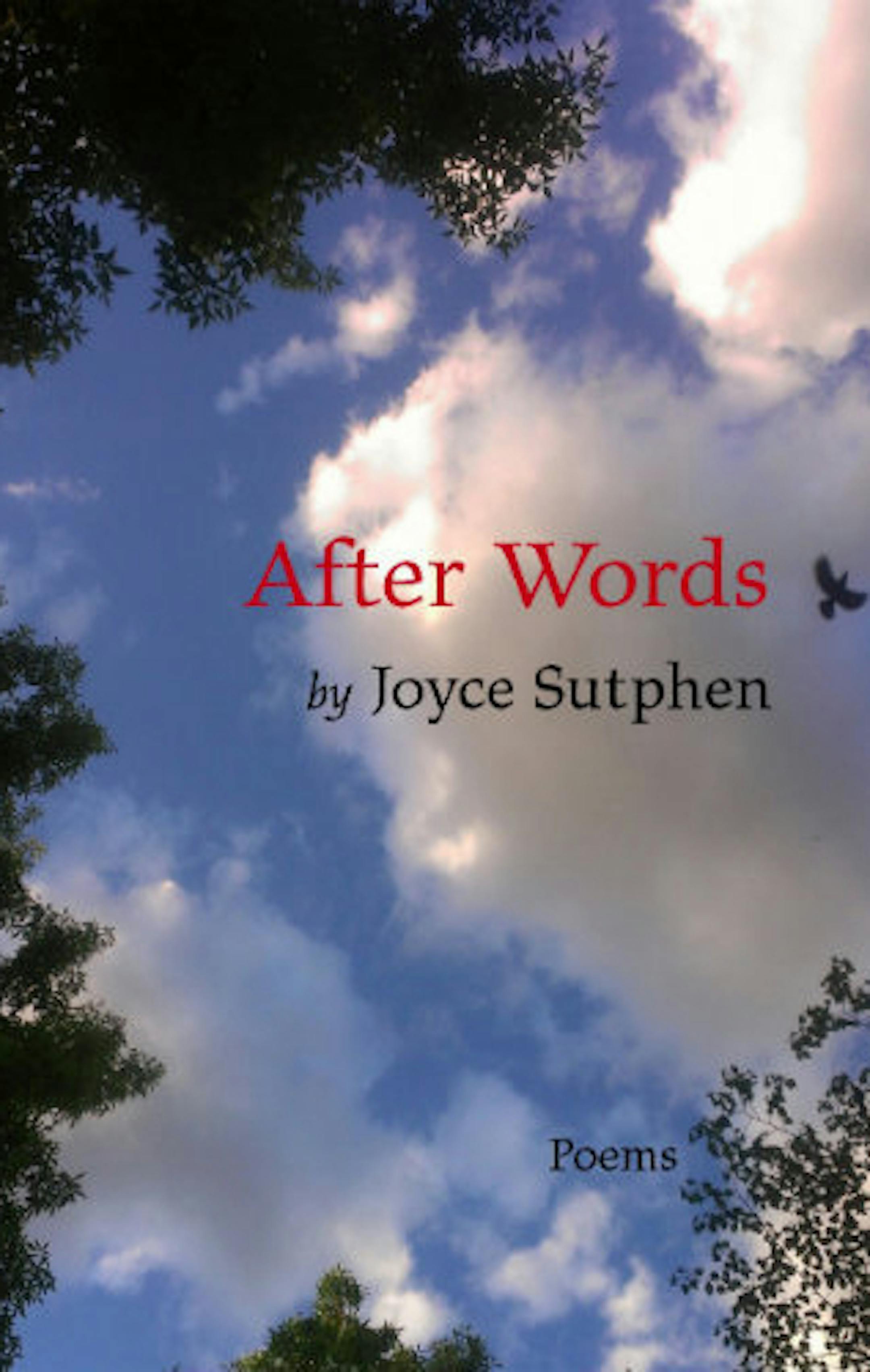 AFTER WORDS by Joyce Sutphen