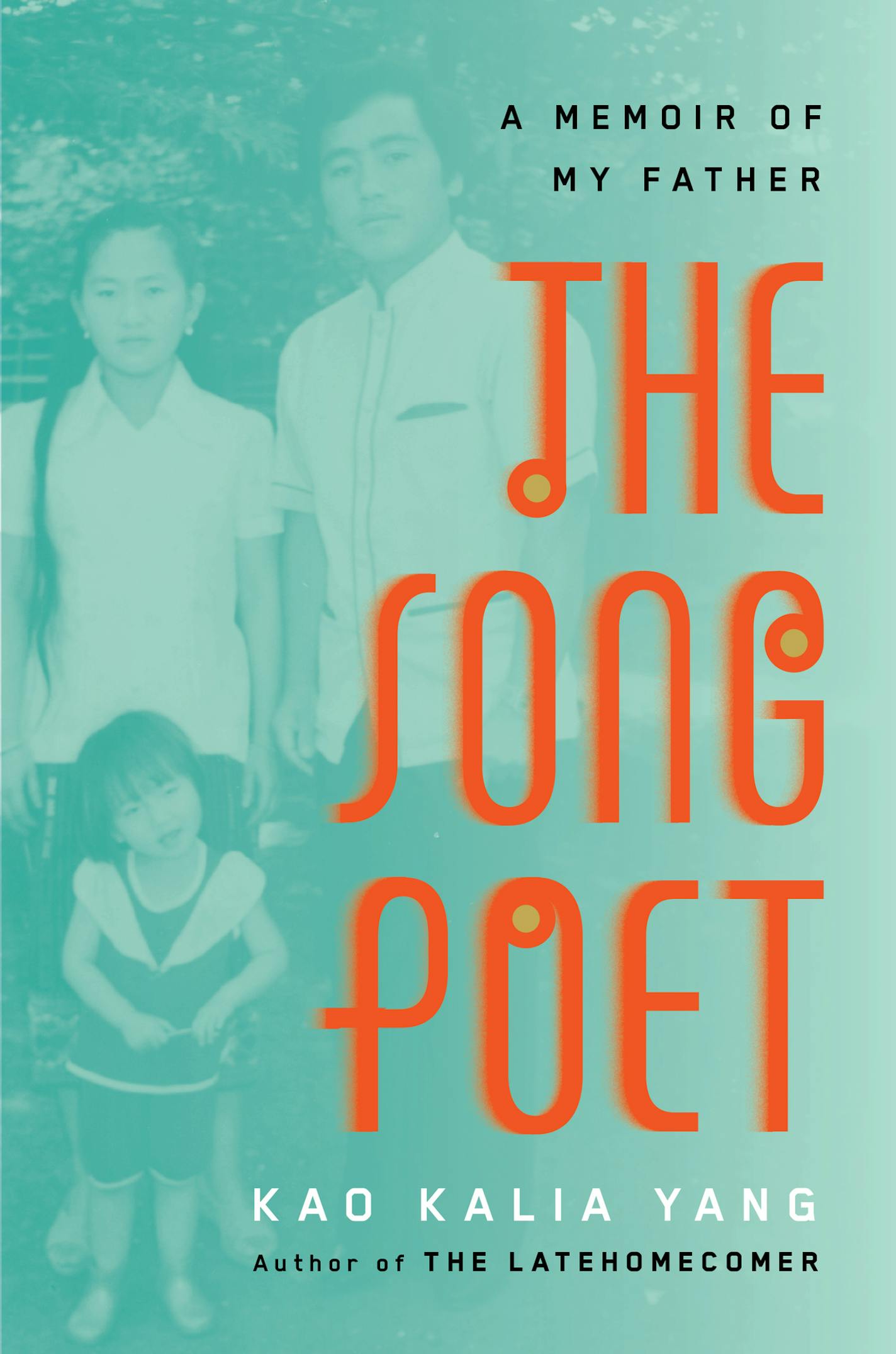 "The Song Poet," by Kao Kalia Yang