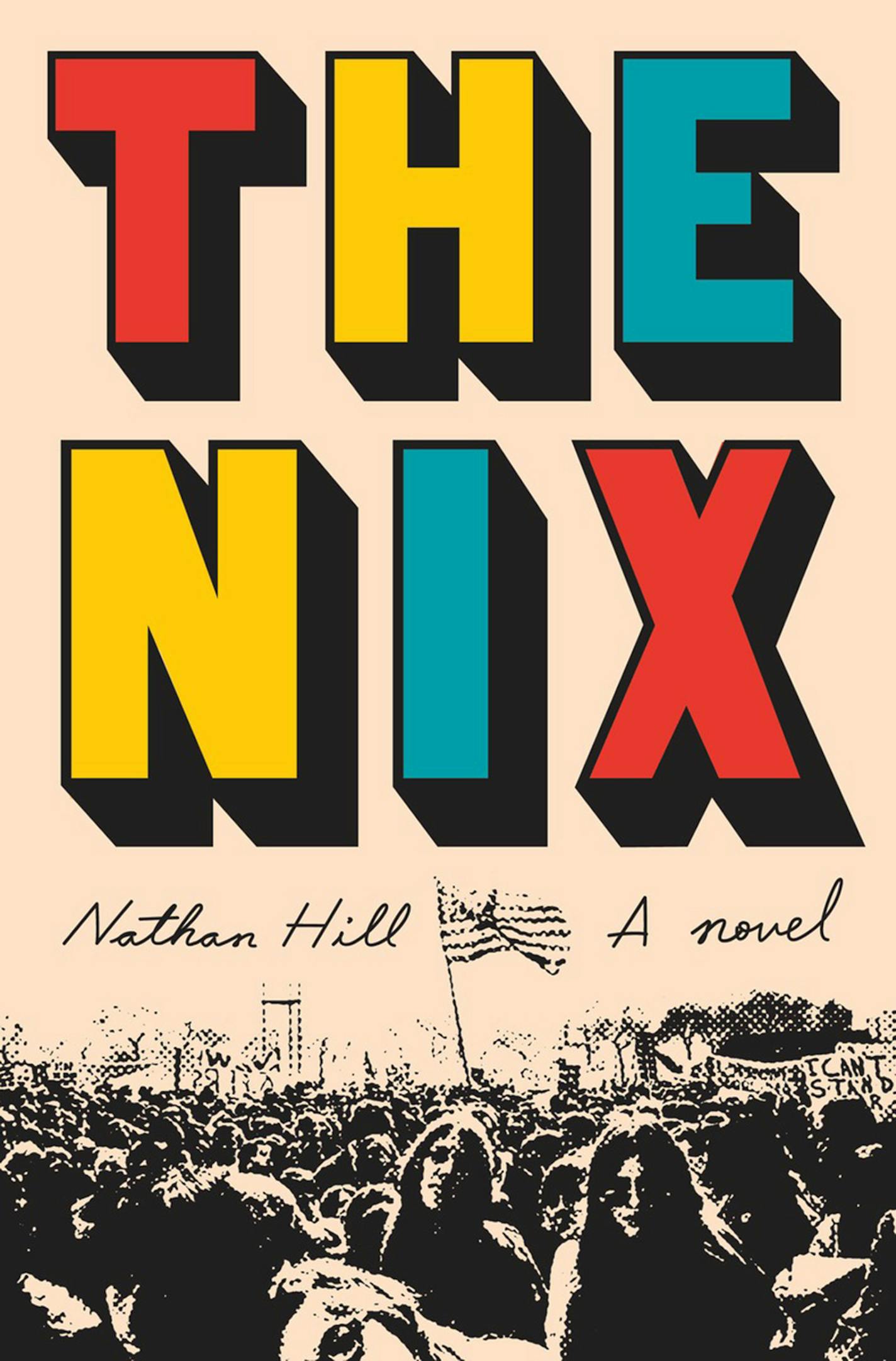 "The Nix," by Nathan Hill