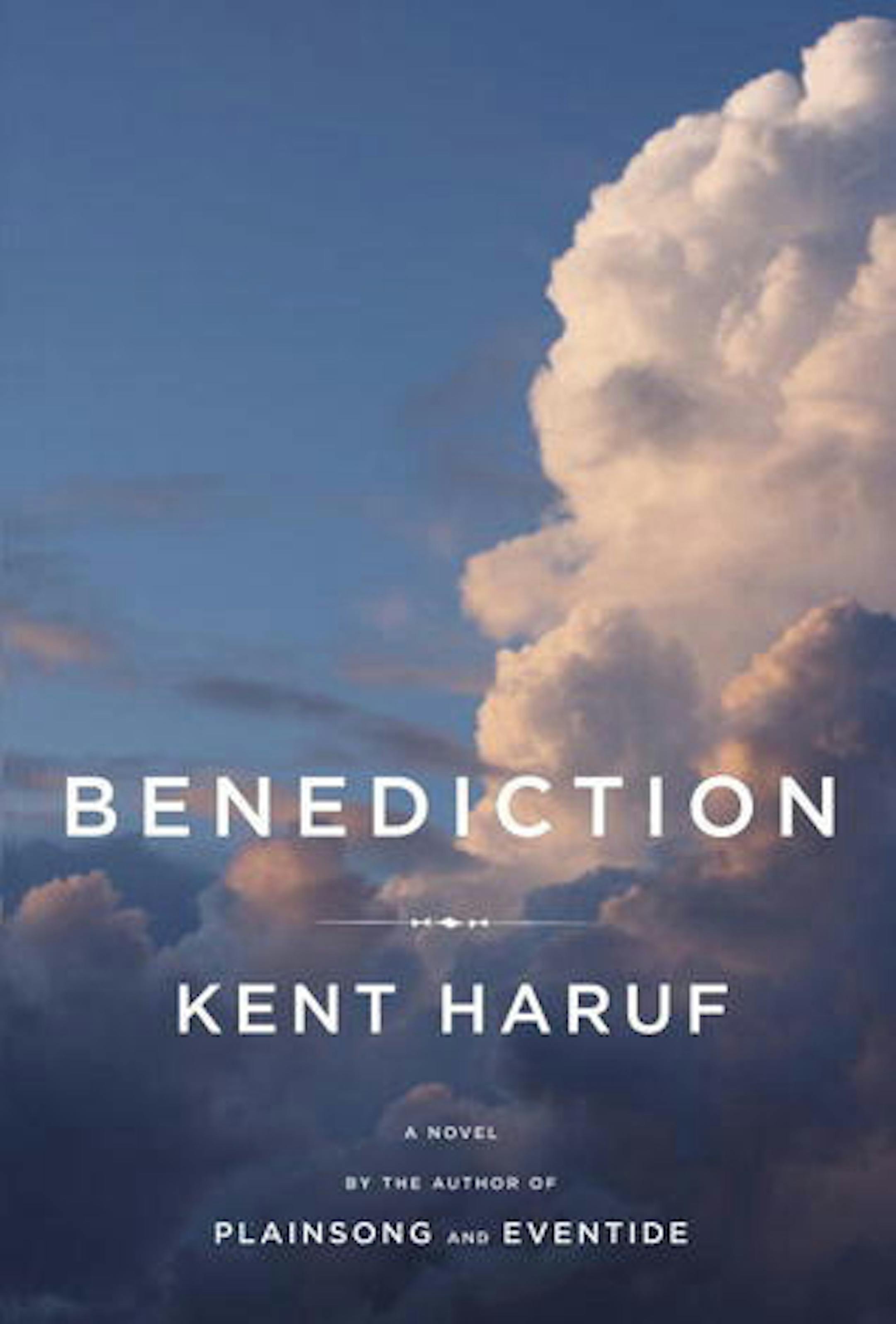 BENEDICTION by Kent Haruf
