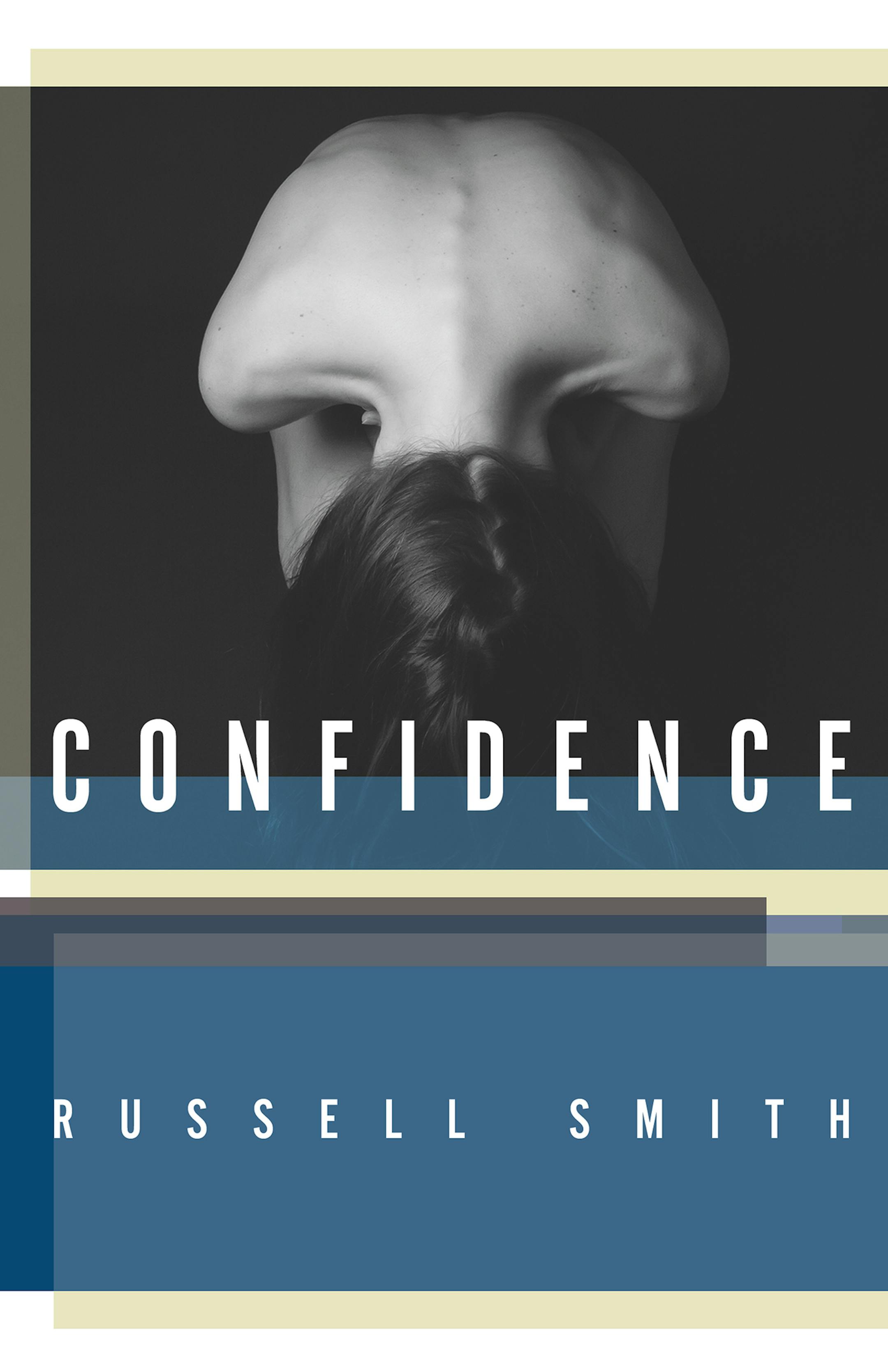 "Confidence," by Russell Smith.