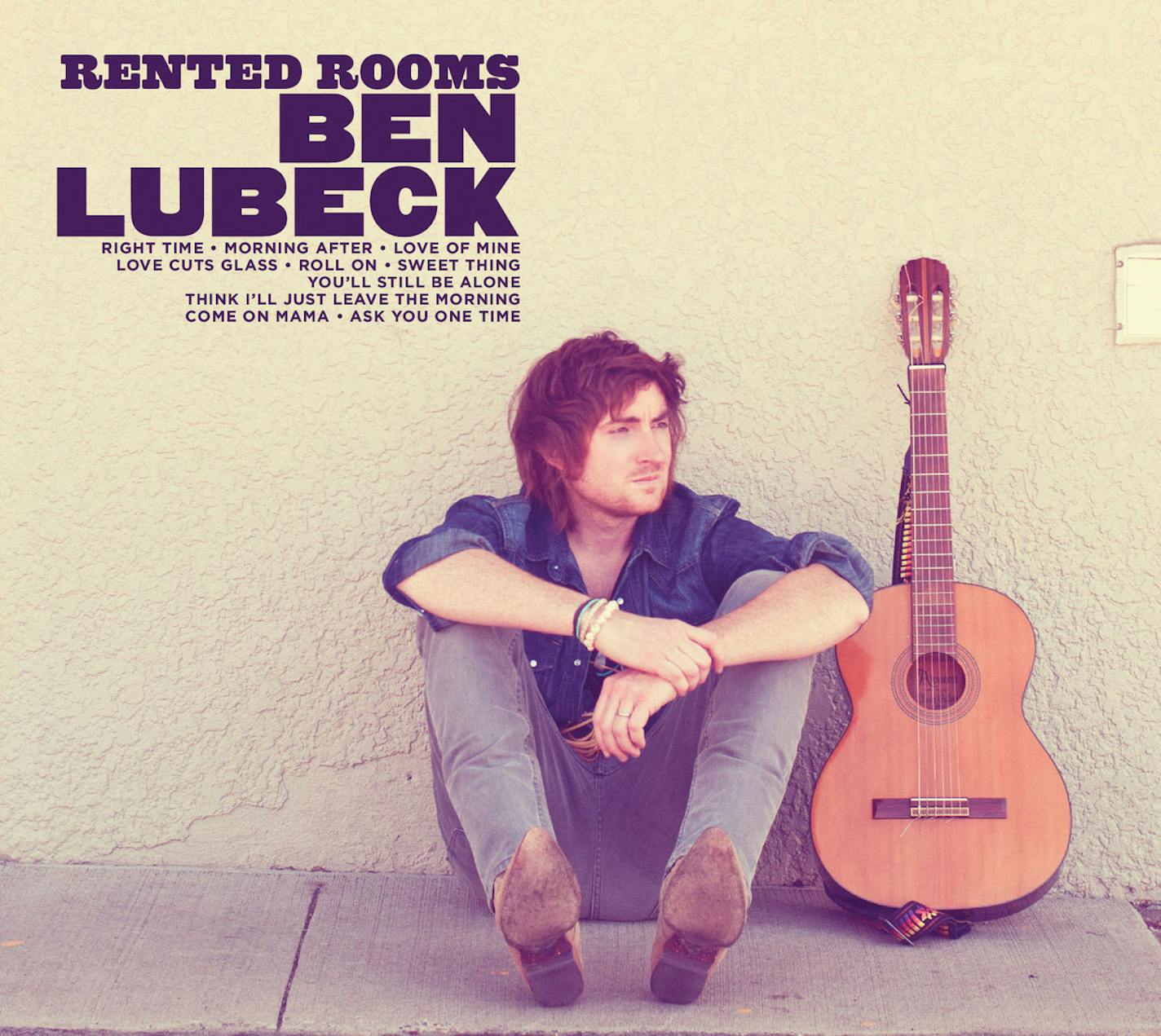 "Rented Rooms" by Ben Lubeck