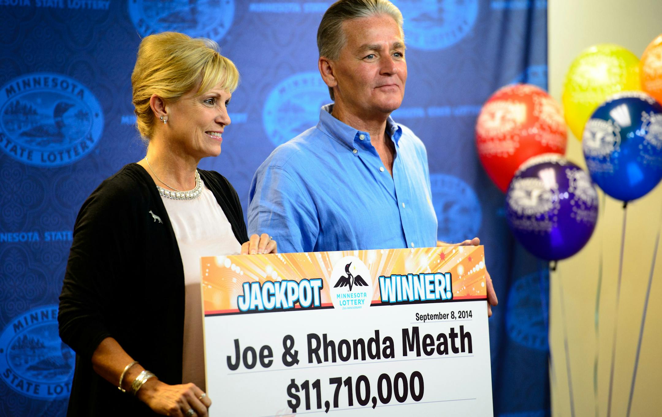 Bethel couple Joe and Rhonda Meath are the latest multi-million dollar lotto winners. Minnesota Lottery director Ed Van Petten announced them as winners. ] Roseville , MN -- , Monday, September 8, 2014. GLEN STUBBE * gstubbe@startribune.com